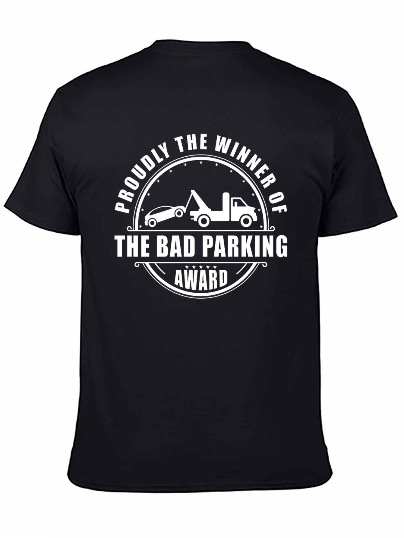 Winner of the Bad Parking Award T-Shirt