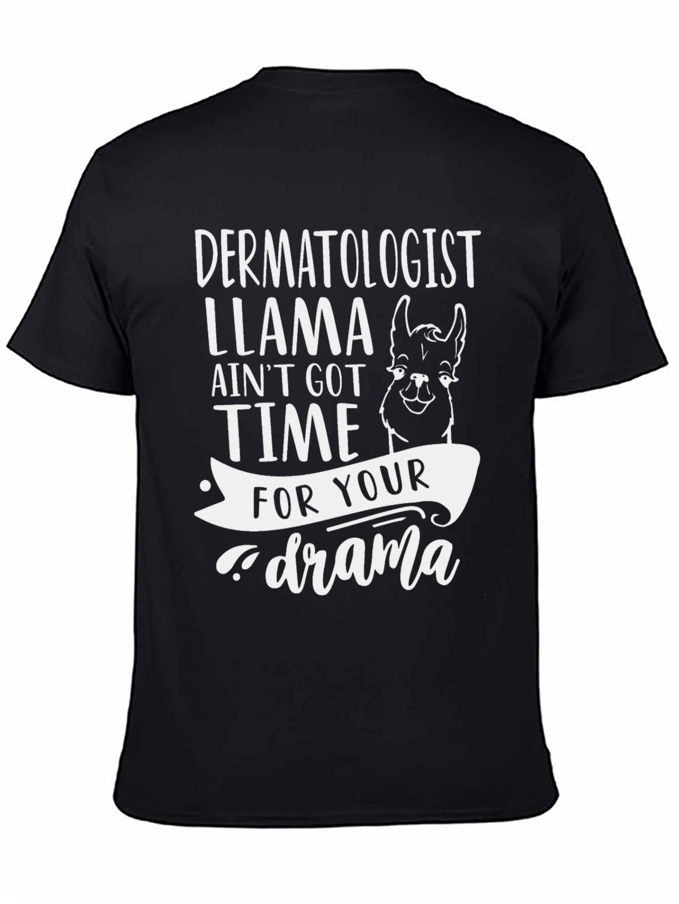 Dermatologist Llama Graphic T-Shirt - Funny Tee
