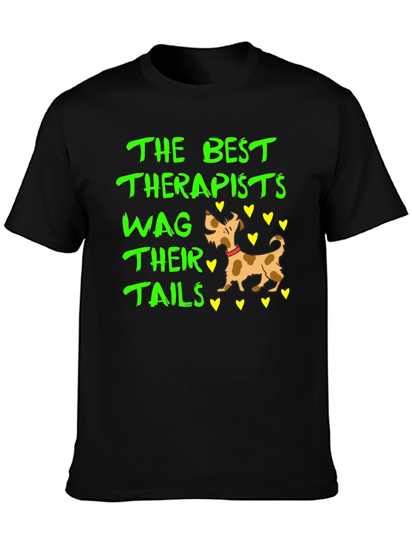 The Best Therapists Wag Their Tails T-Shirt