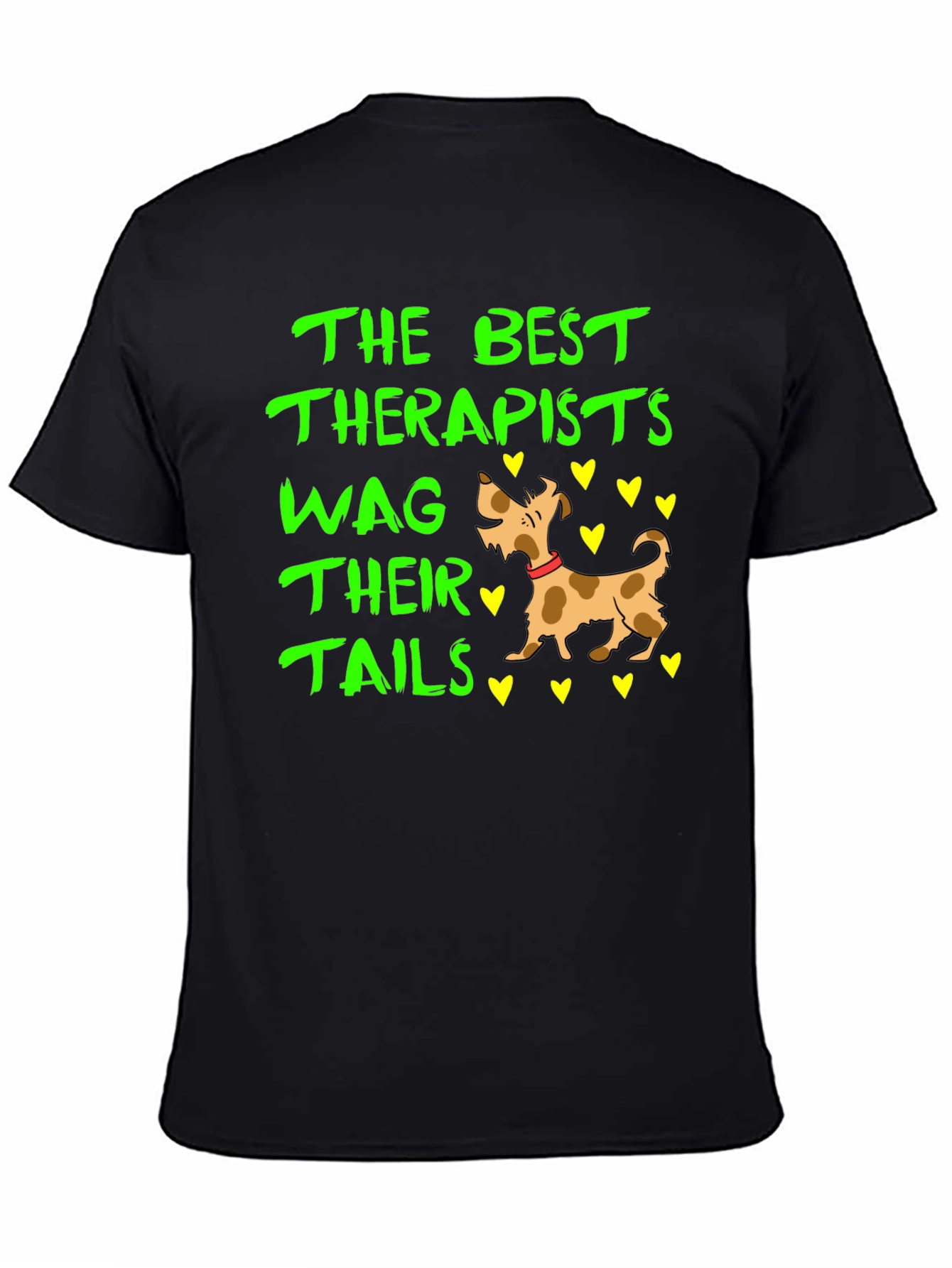 The Best Therapists Wag Their Tails T-Shirt