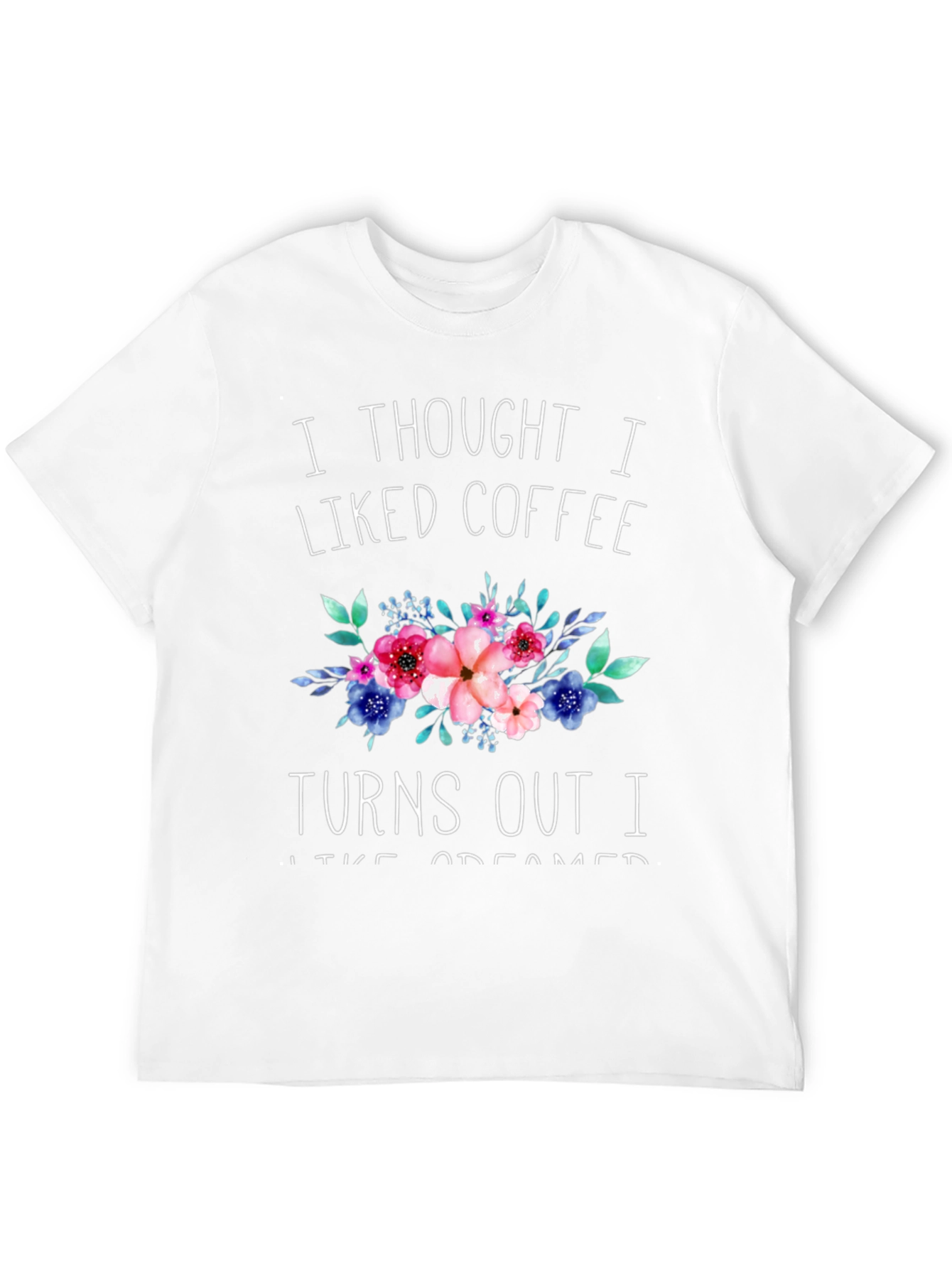 Coffee Lover T-Shirt - I Like Creamer