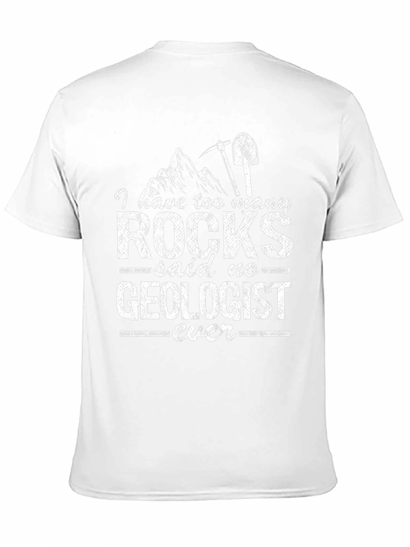 Geologist Rock Collector Funny T-Shirt