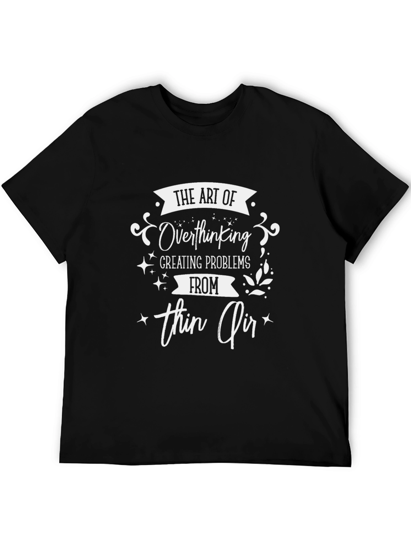 Overthinking Problems T-Shirt - Black