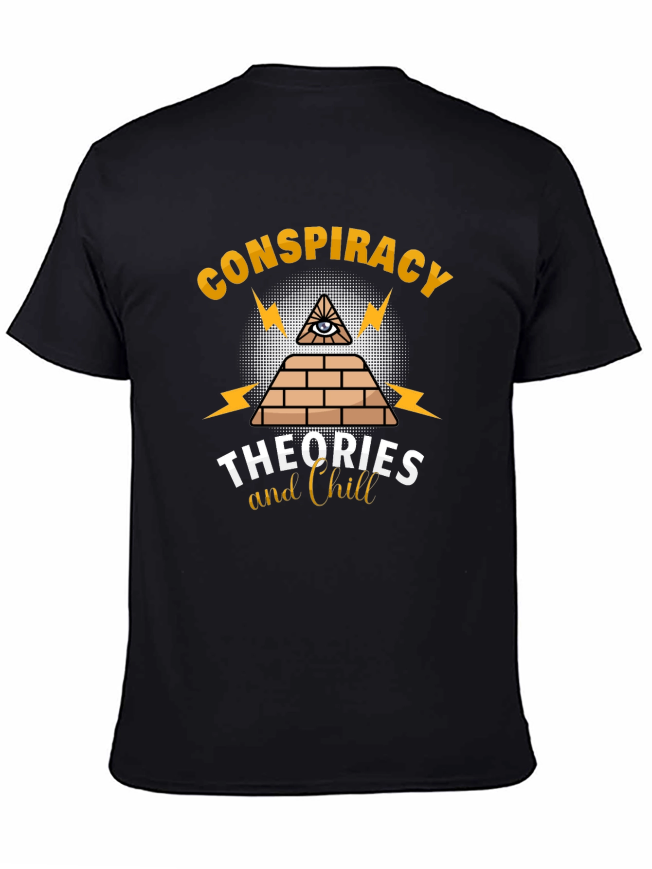 Conspiracy Theories & Chill Graphic T-Shirt
