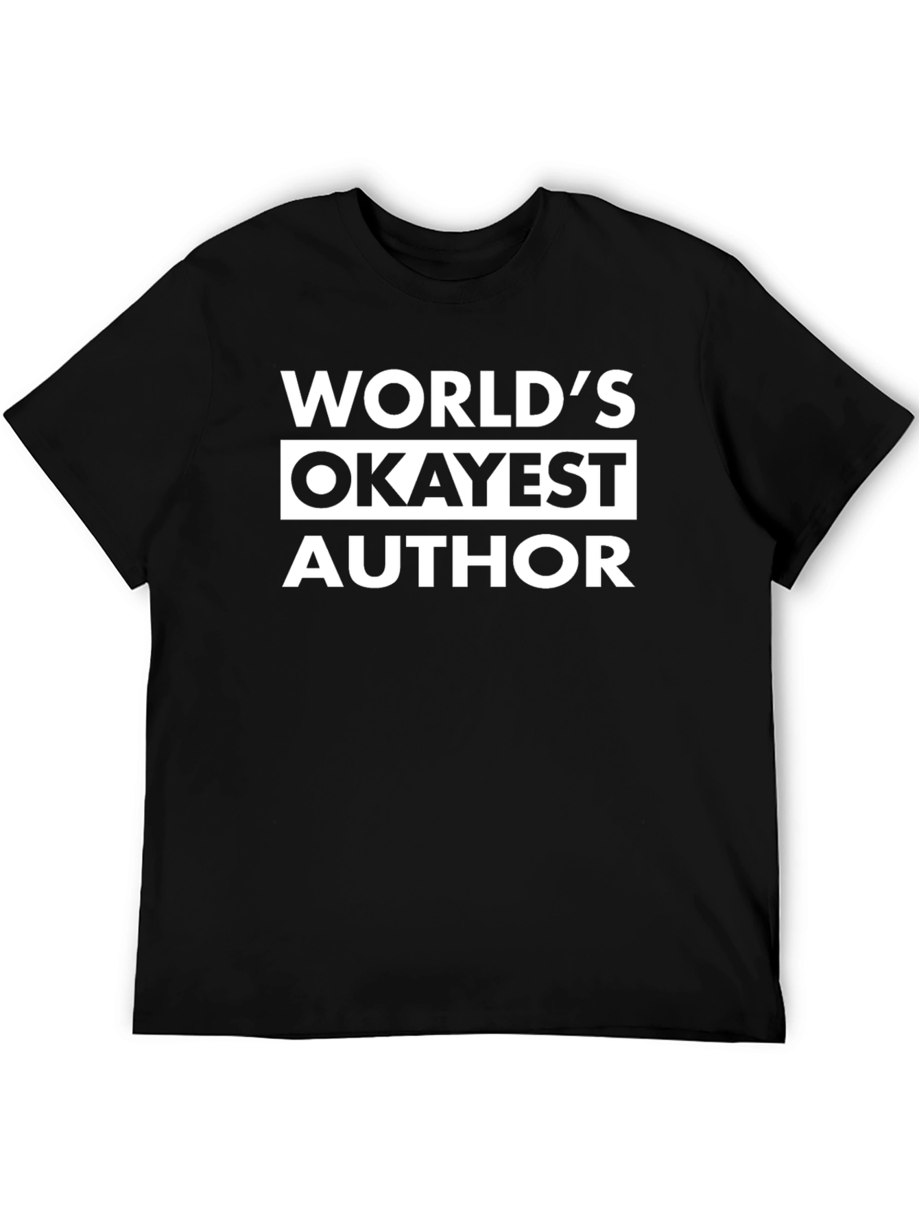 Worlds Okayest Author Graphic Tee - Black