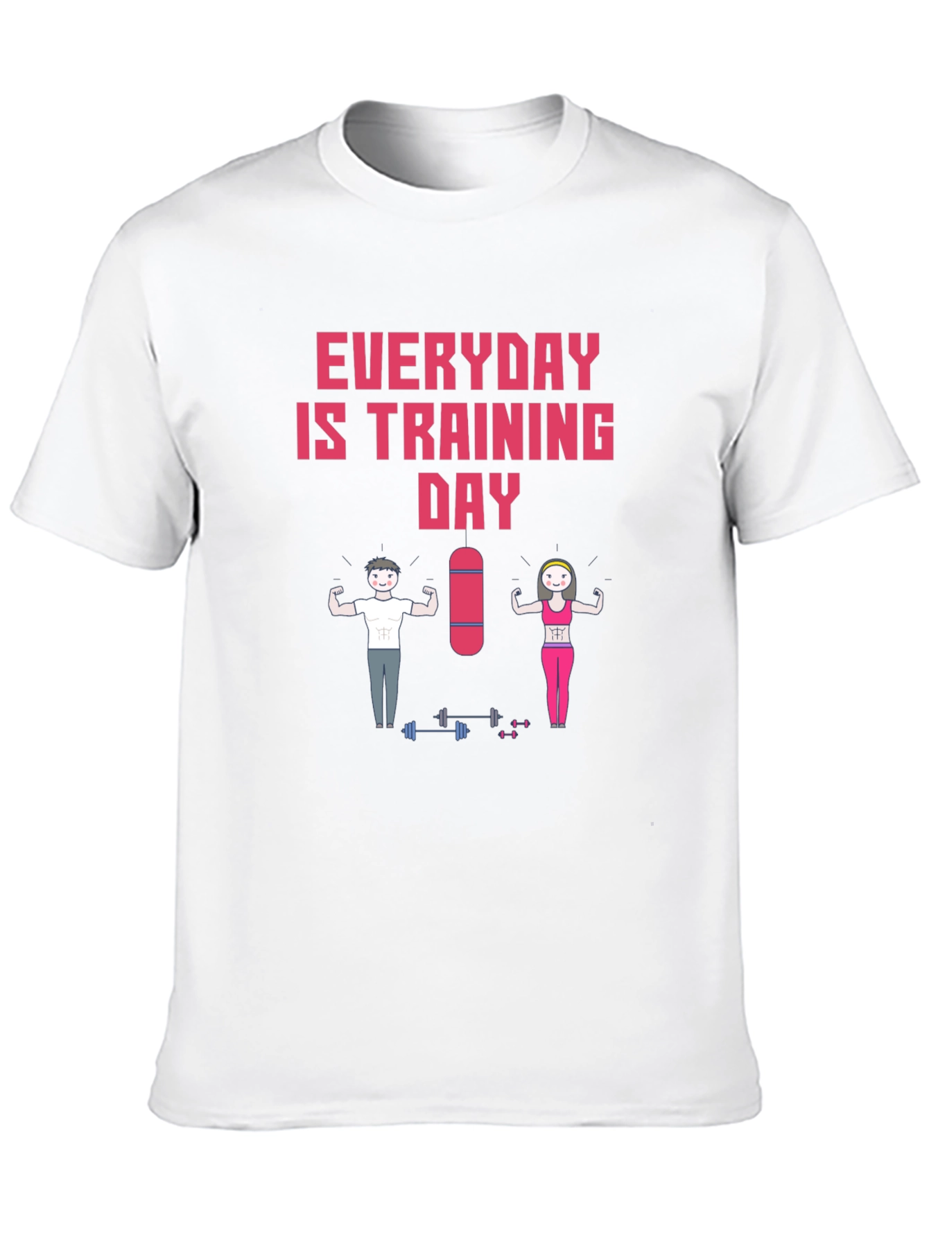 Everyday is Training Day T-Shirt