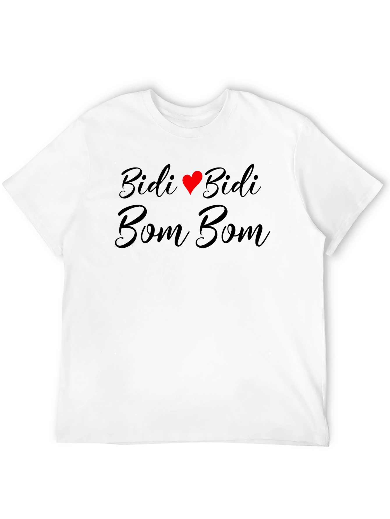 Bidi Bidi Bom Bom Graphic T-Shirt