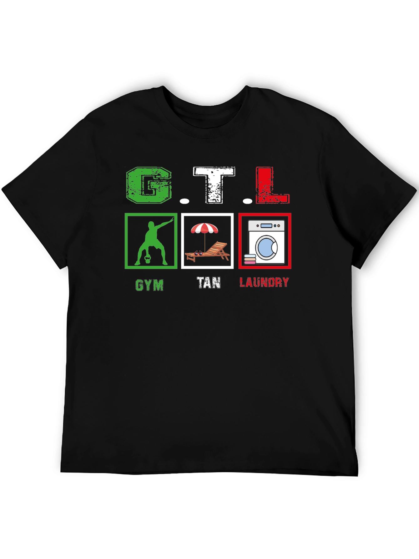 GTL Gym Tan Laundry T-Shirt