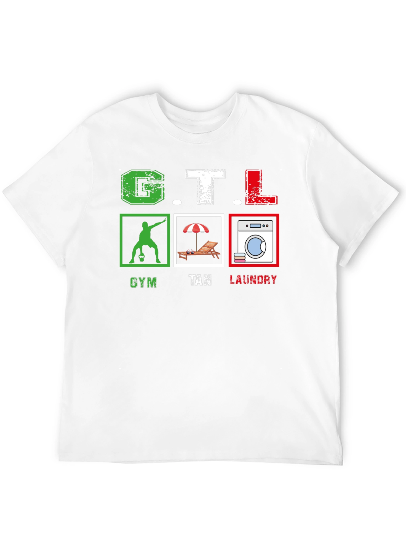GTL Gym Tan Laundry T-Shirt