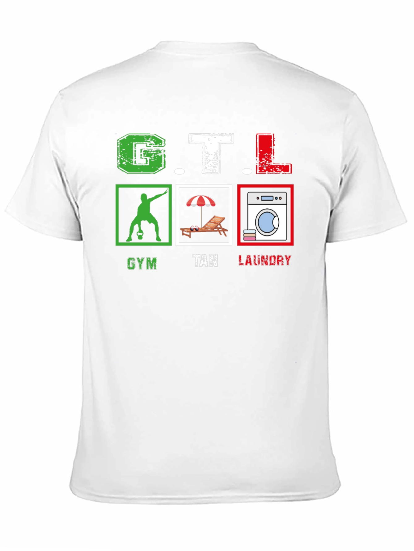 GTL Gym Tan Laundry T-Shirt
