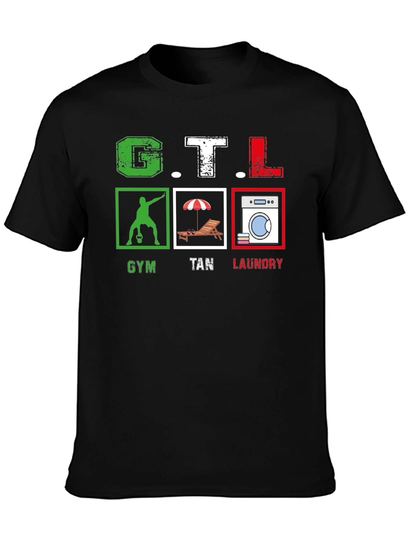 GTL Gym Tan Laundry T-Shirt