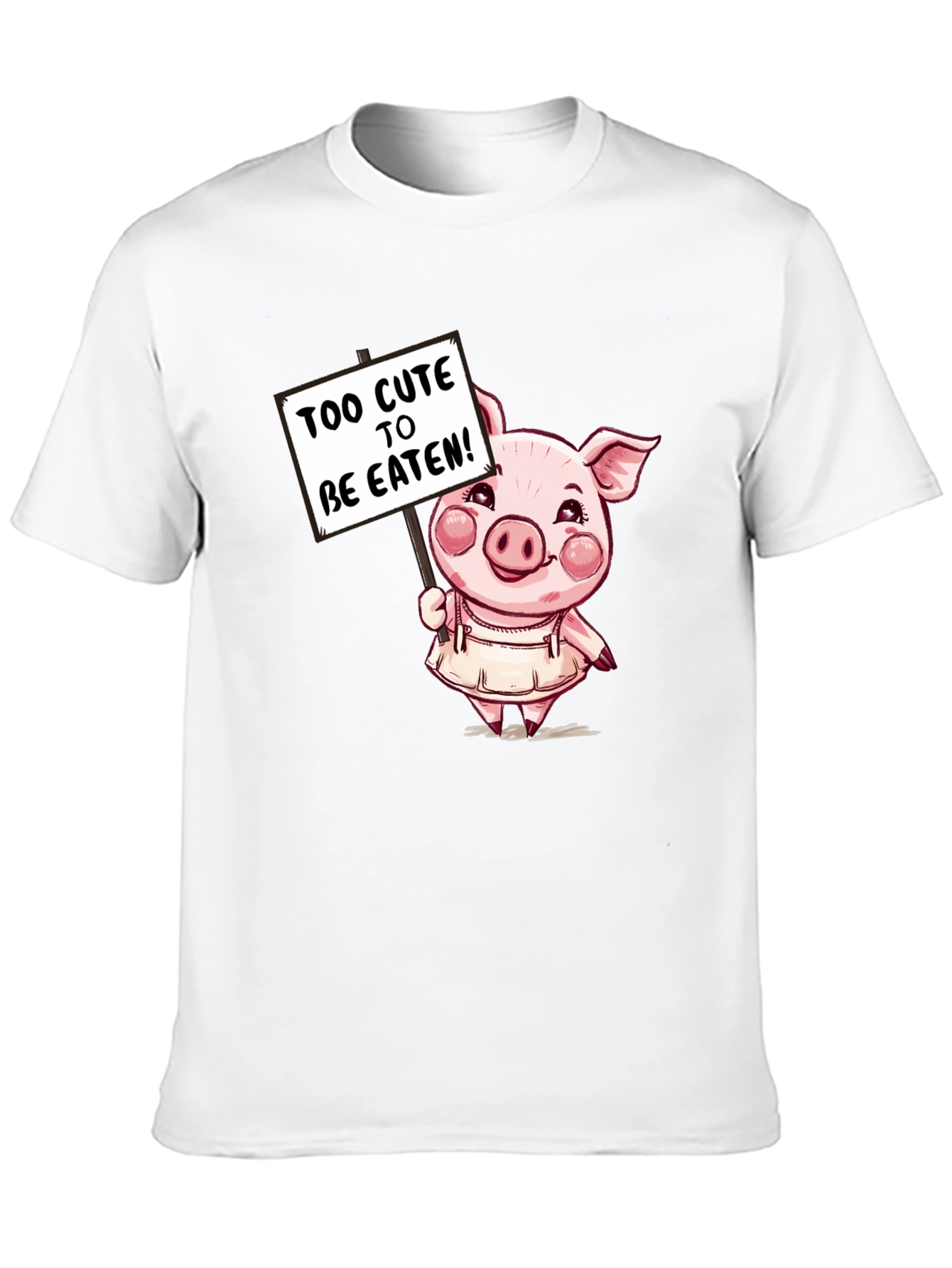 Cute Pig T-Shirt - Too Cute to be Eaten!