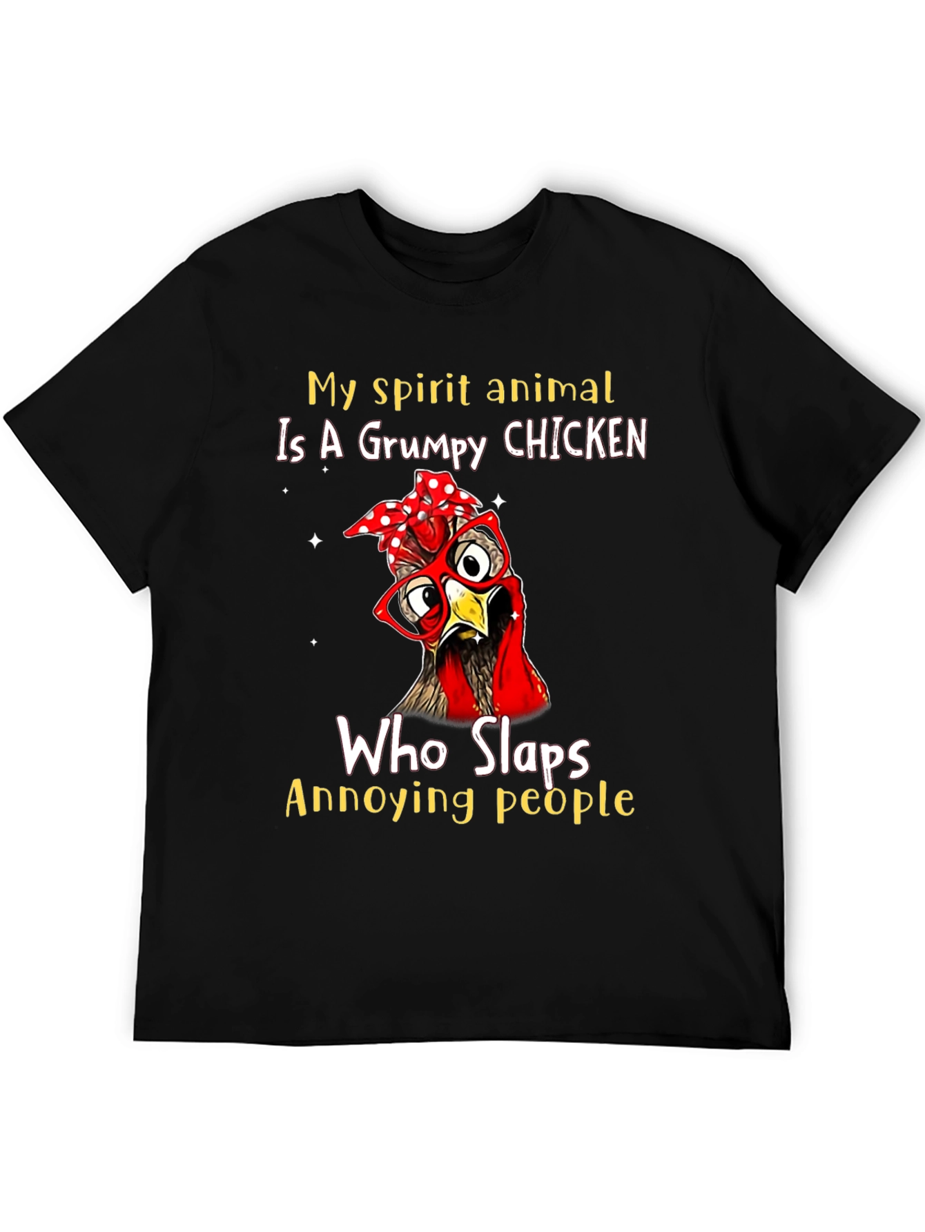 Grumpy Chicken Spirit Animal T-Shirt - Funny Novelty Tee