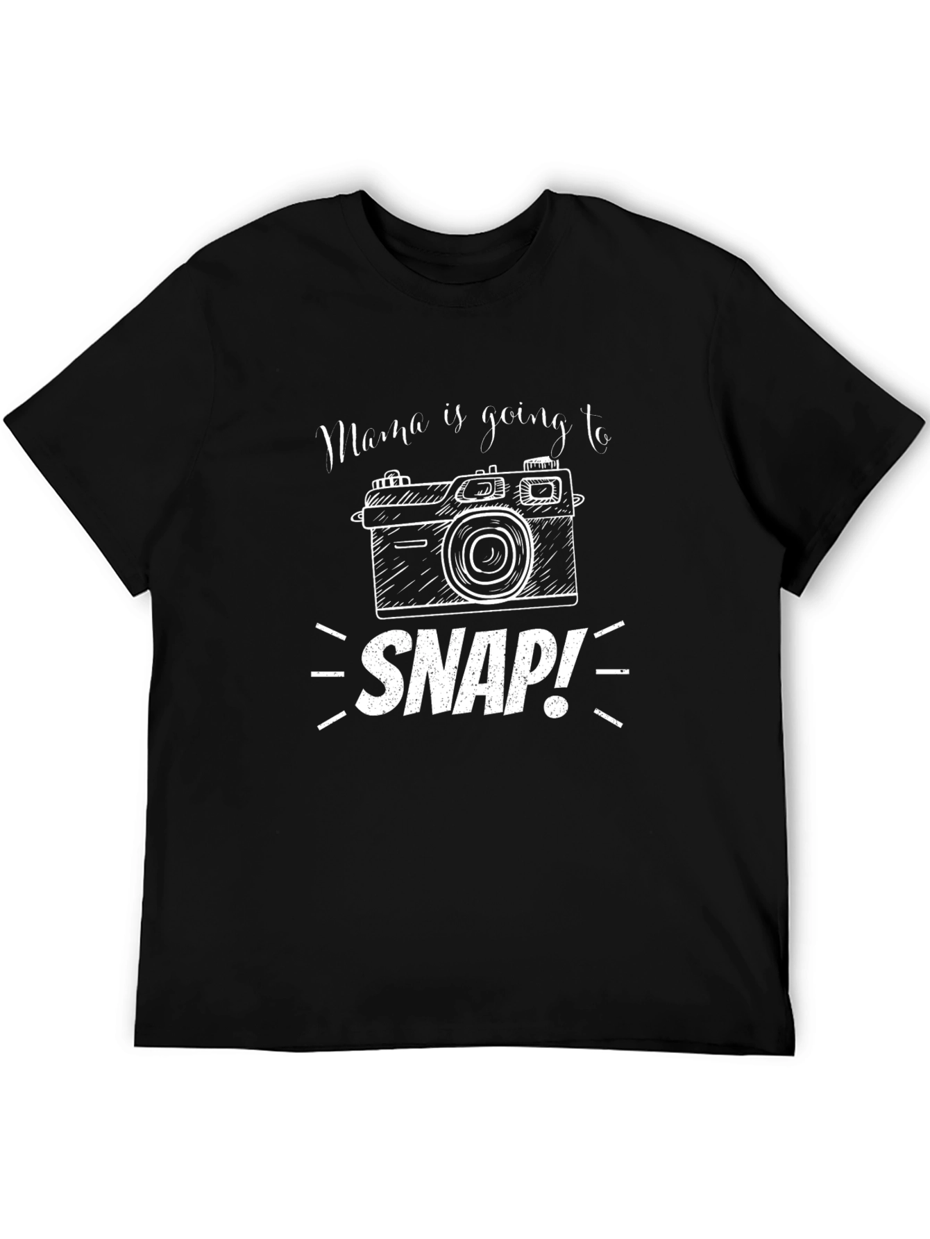 Mama is Going to Snap T-Shirt Funny Gift
