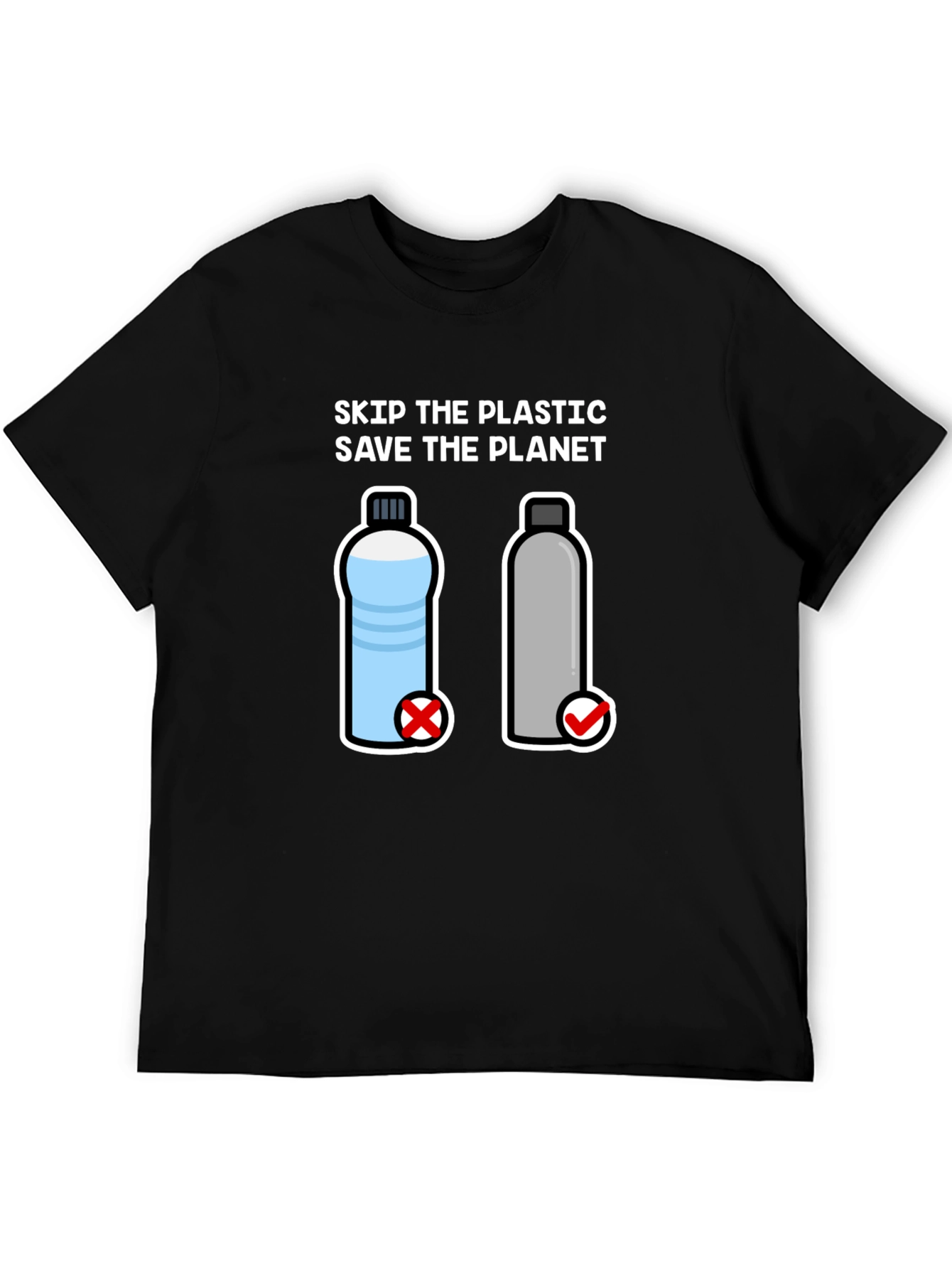 Skip the Plastic Save the Planet T-Shirt