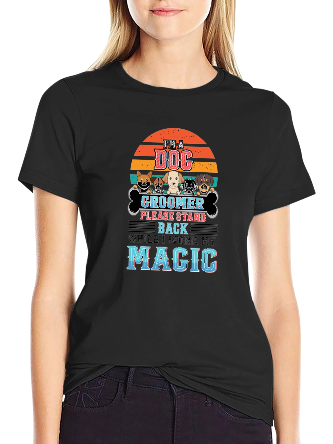 Dog Groomer T-Shirt - Im A Dog Groomer Magic