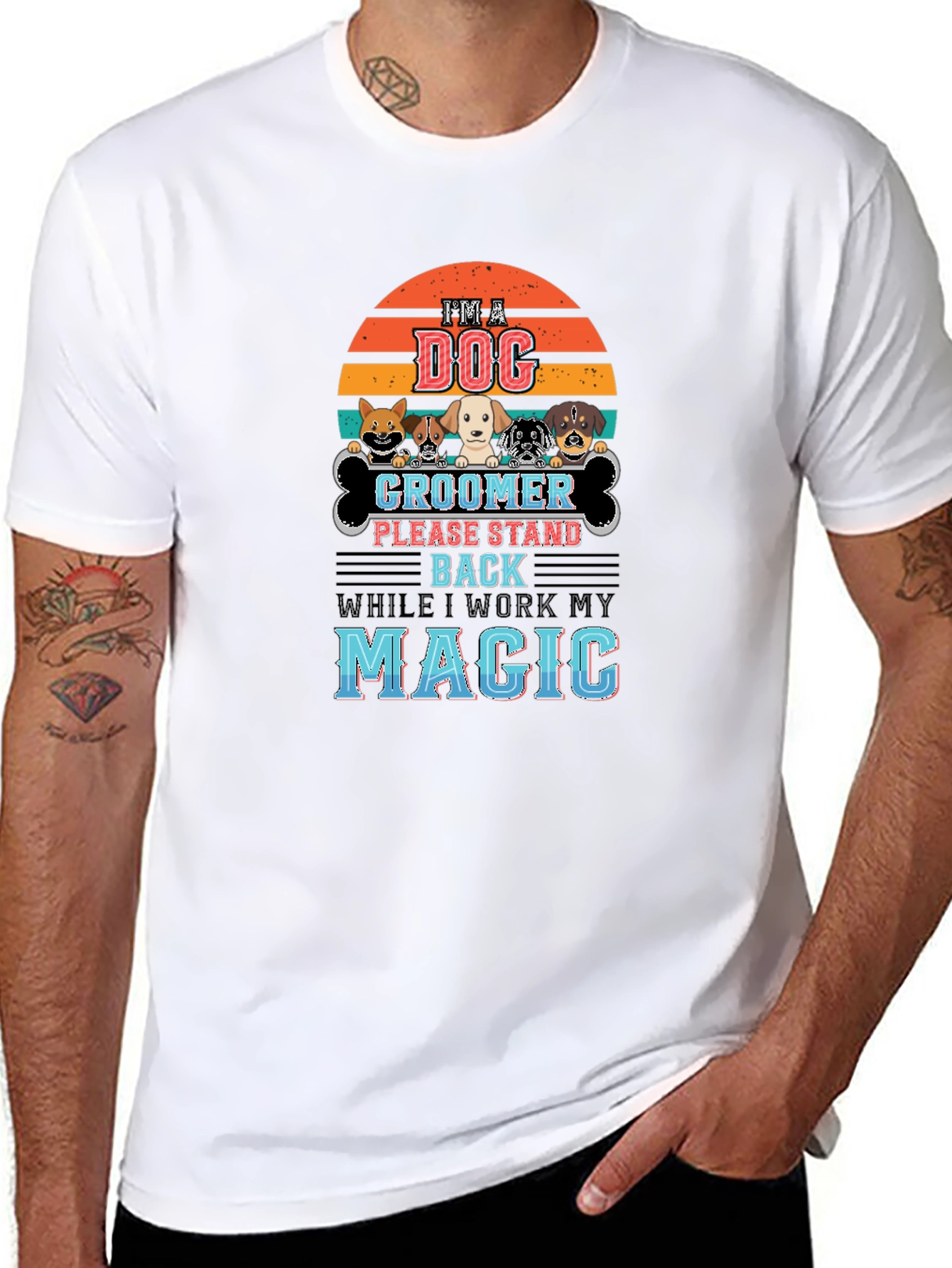 Dog Groomer T-Shirt - Im A Dog Groomer Magic