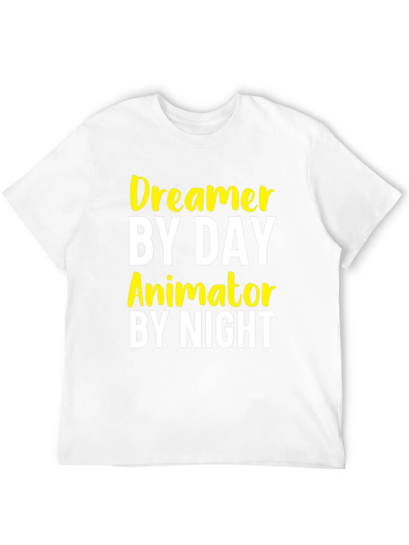 Dreamer by Day Animator by Night Graphic Tee