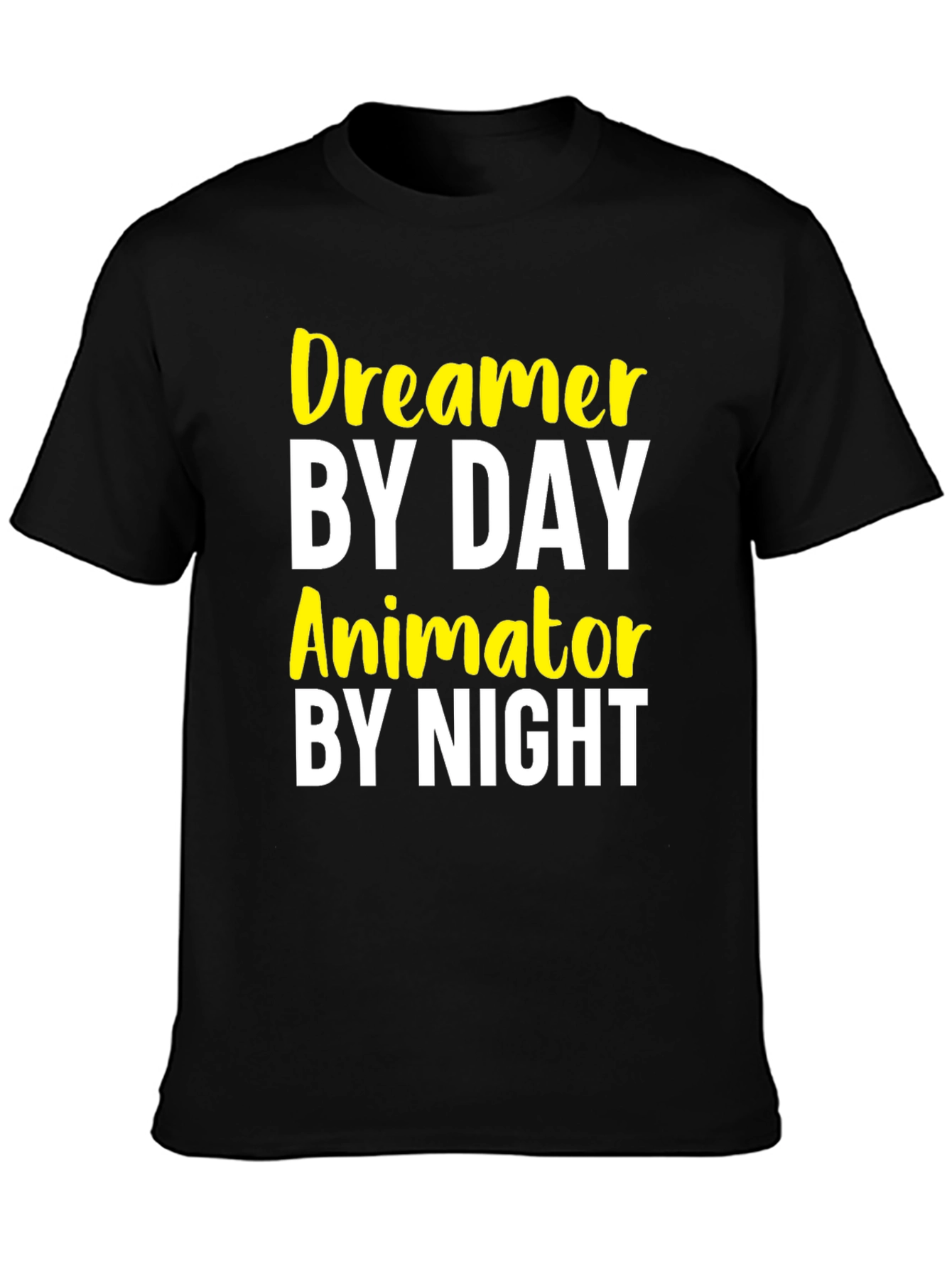 Dreamer by Day Animator by Night Graphic Tee
