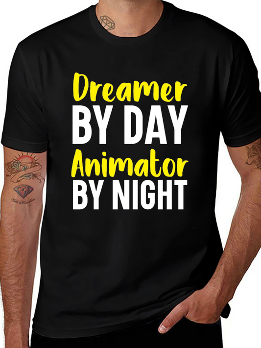 Dreamer by Day Animator by Night Graphic Tee