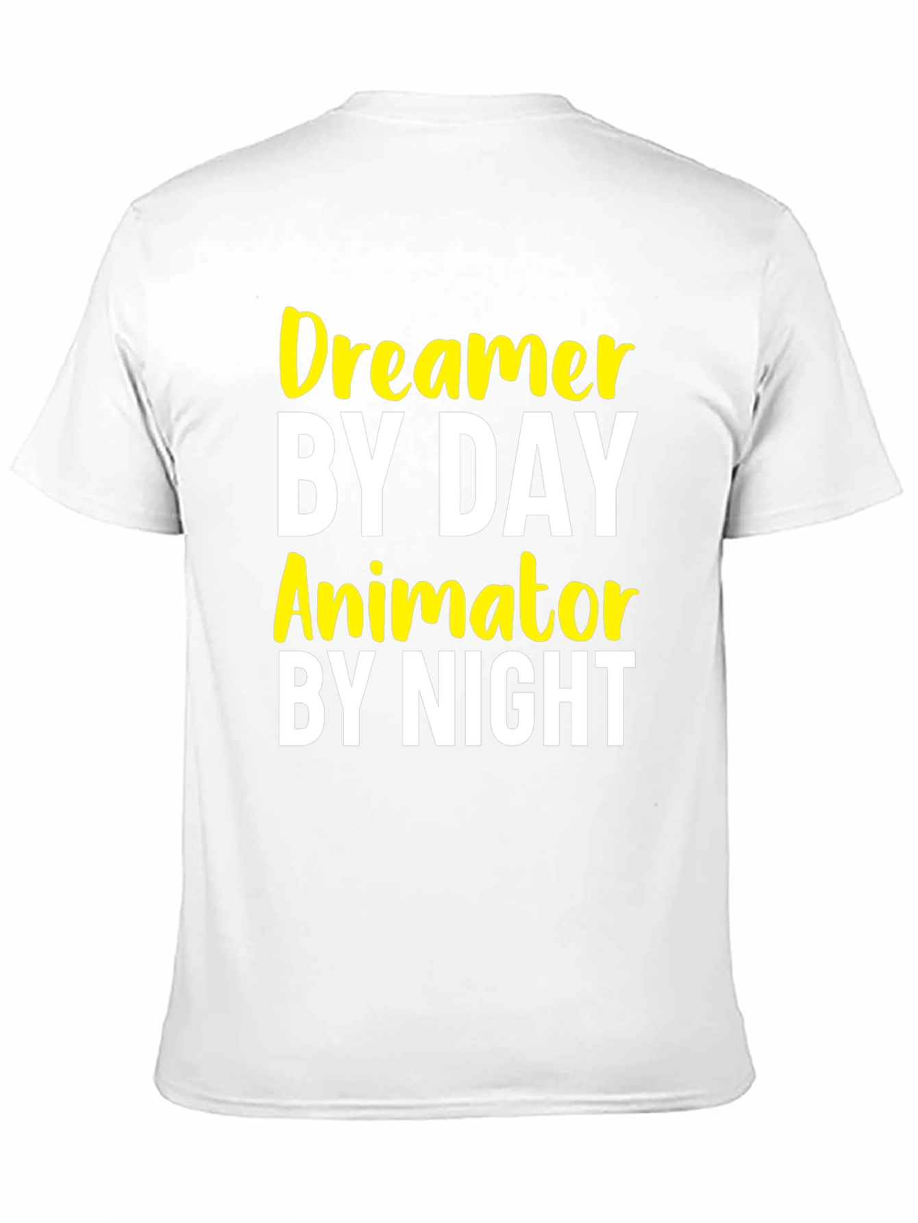 Dreamer by Day Animator by Night Graphic Tee