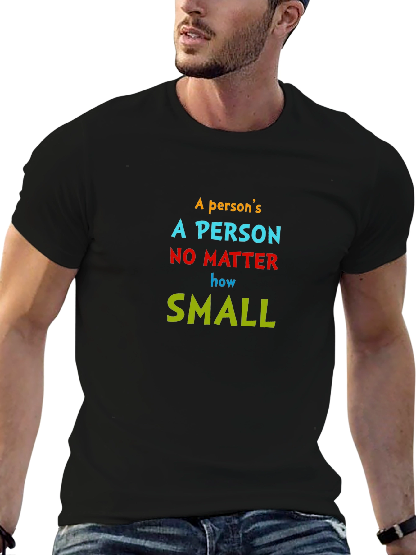 Inspirational Quote T-Shirt - A Persons a Person