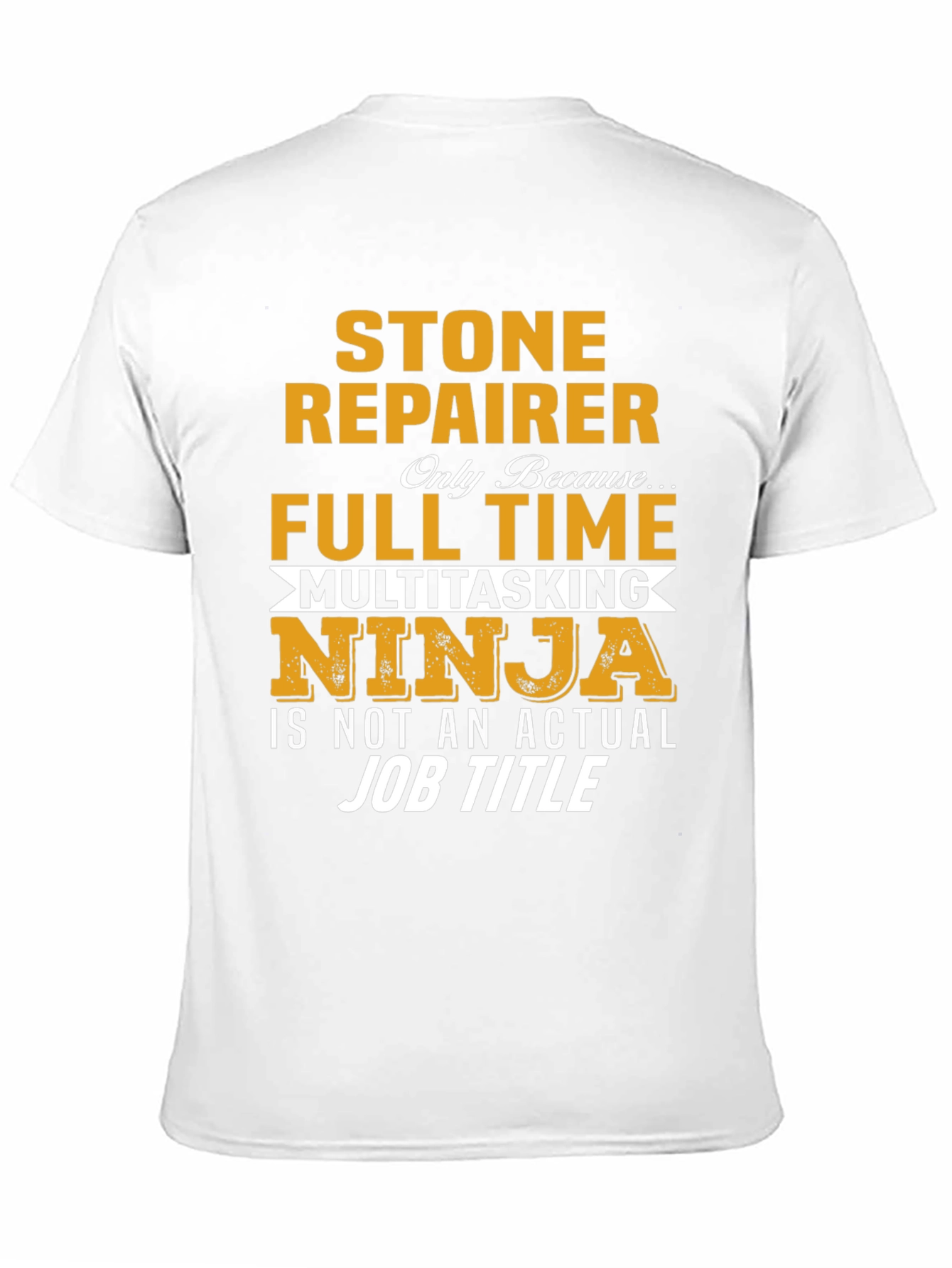Stone Repairer Full Time Ninja T-Shirt