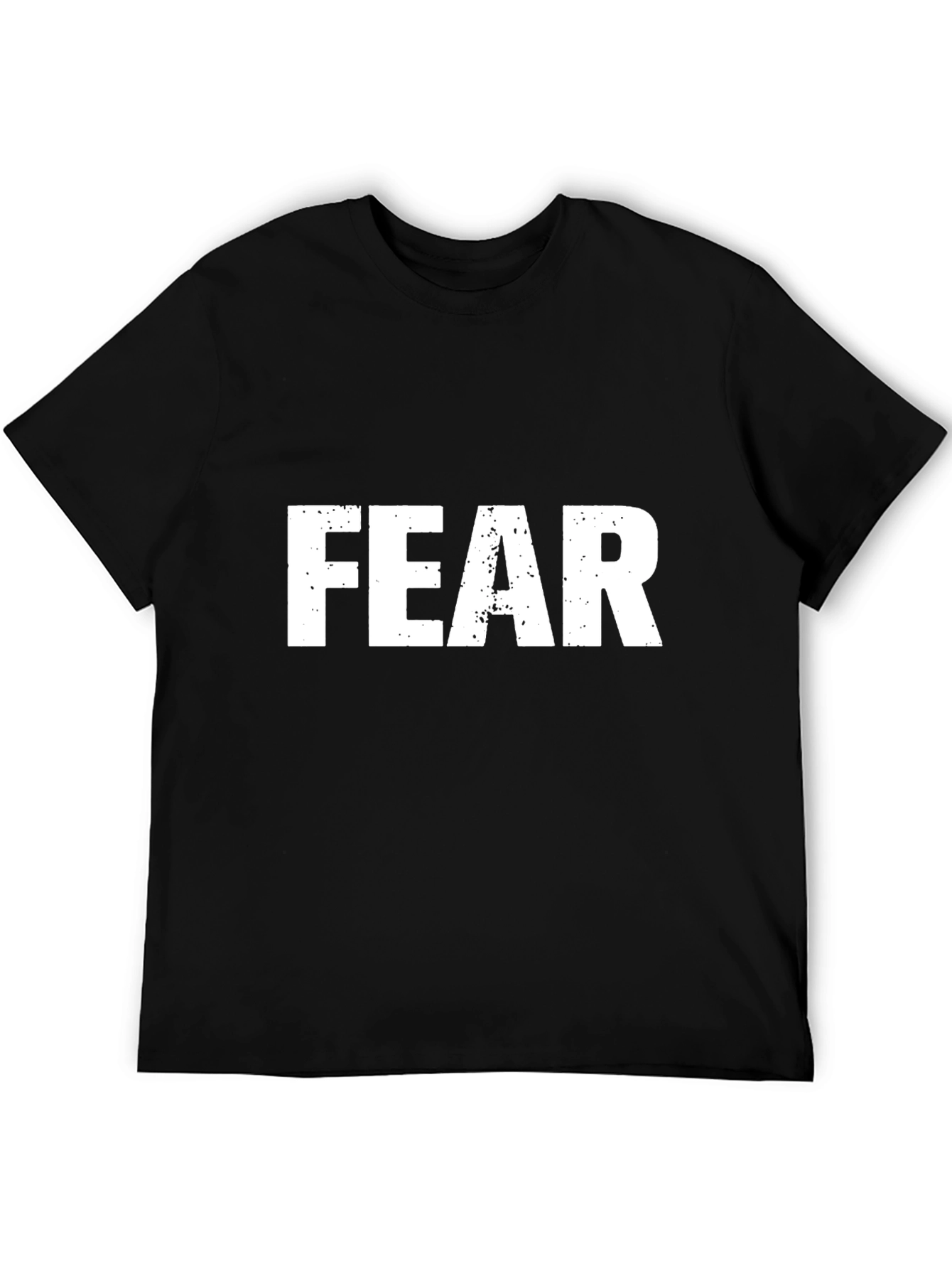 Fear T-Shirt - Bold Graphic Tee