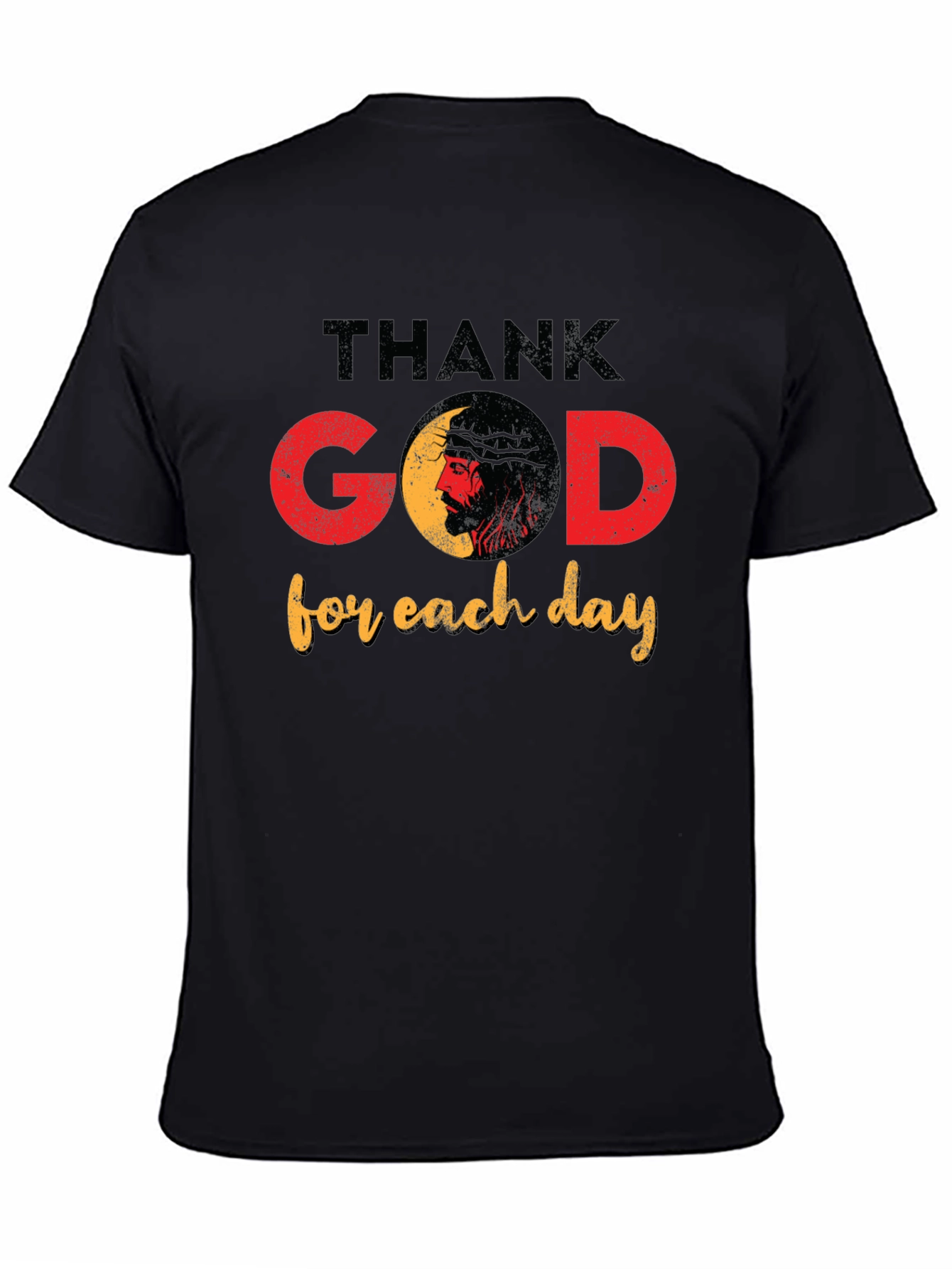Thank God for Each Day Black T-Shirt