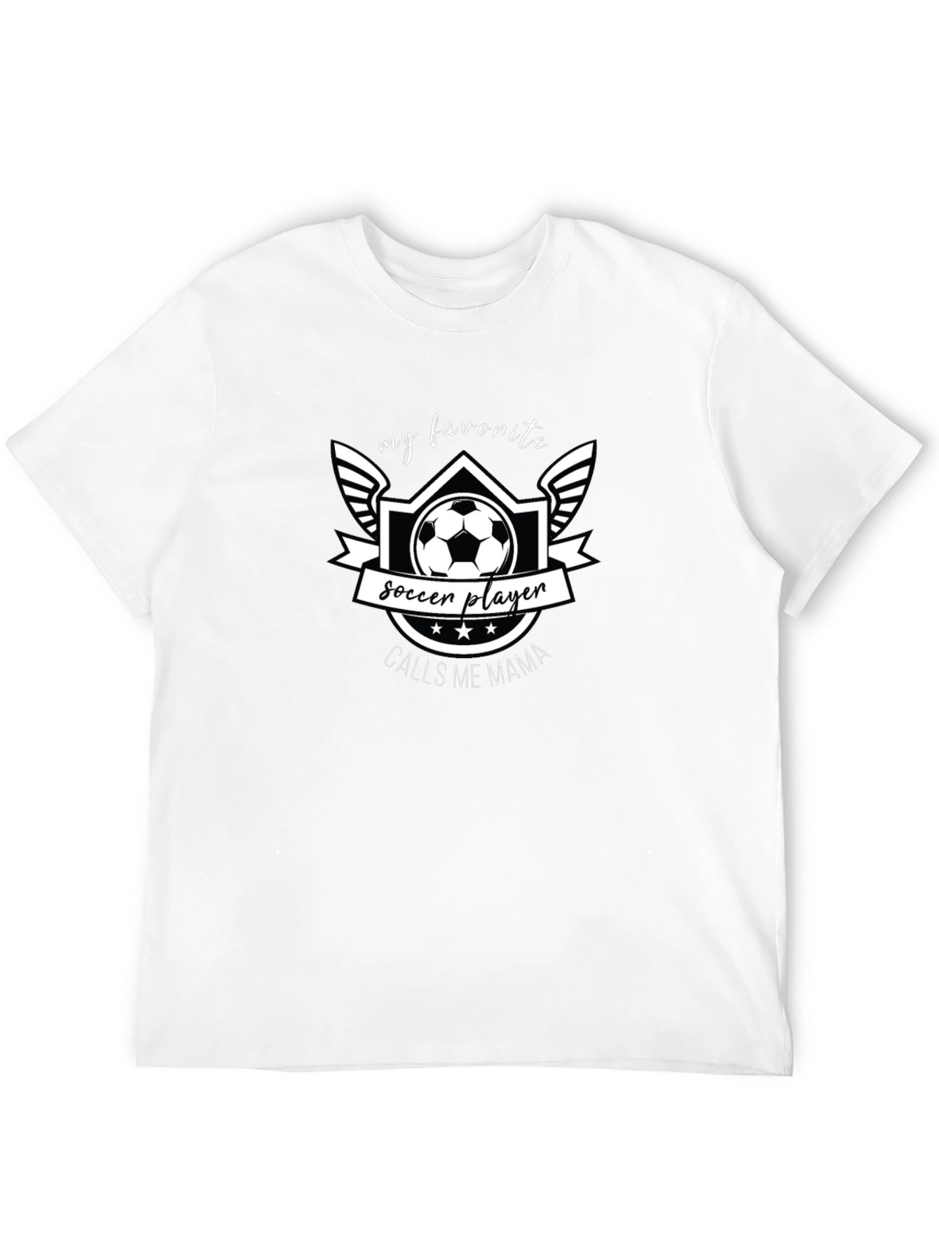 Soccer Mama T-Shirt: My Favorite Player