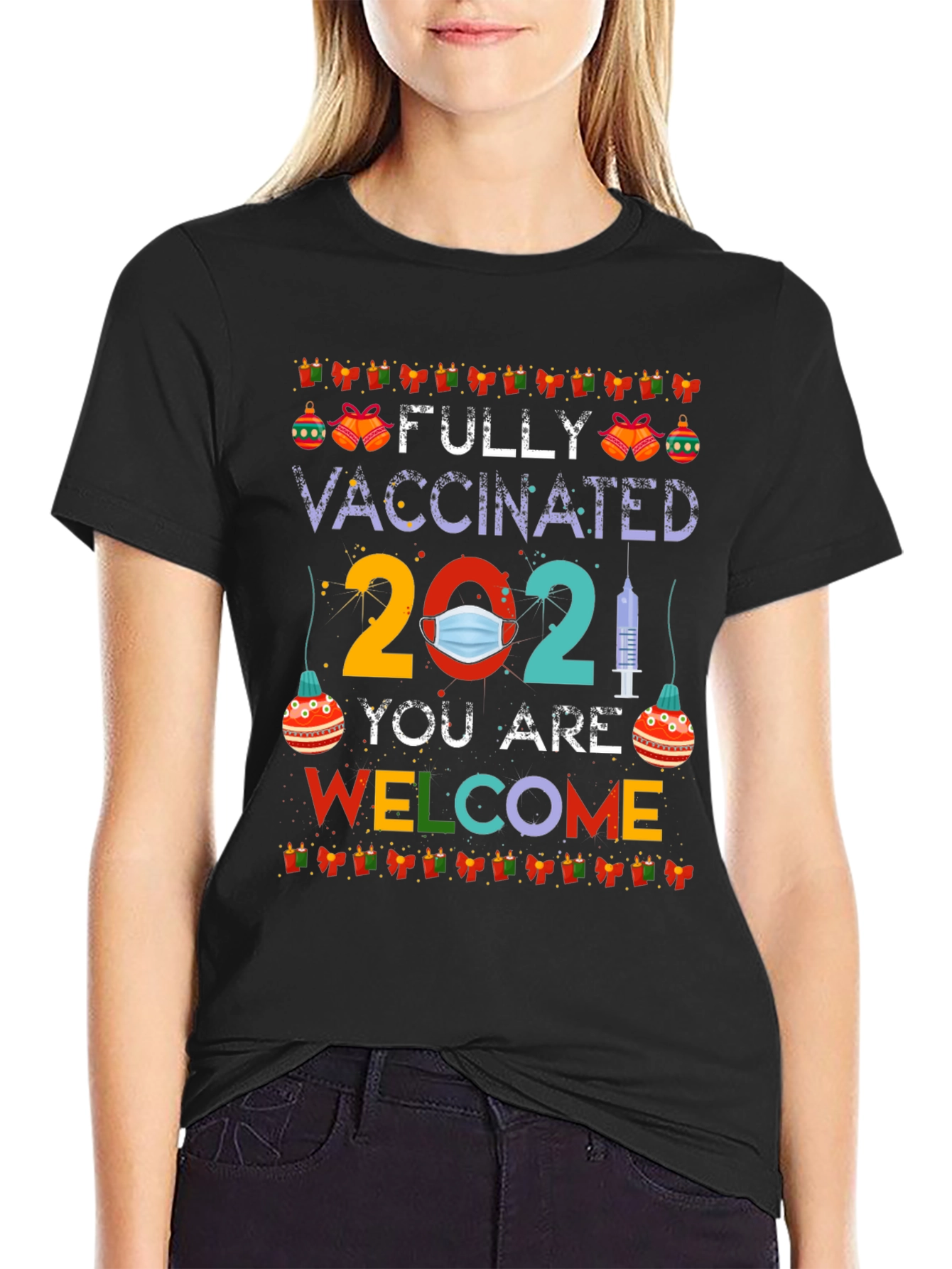 Fully Vaccinated 2021 Graphic Tee