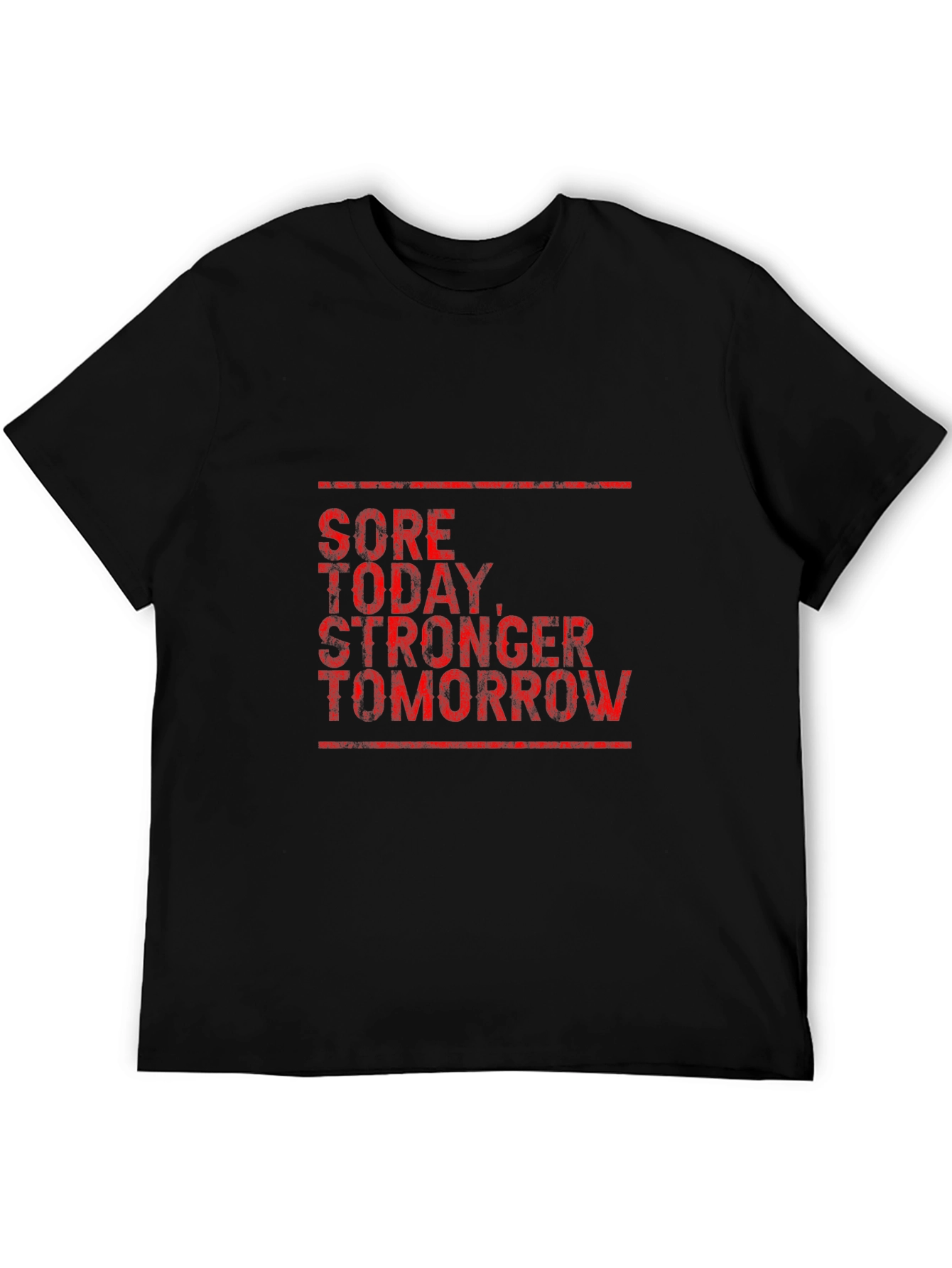 Sore Today Stronger Tomorrow Mens Graphic Tee