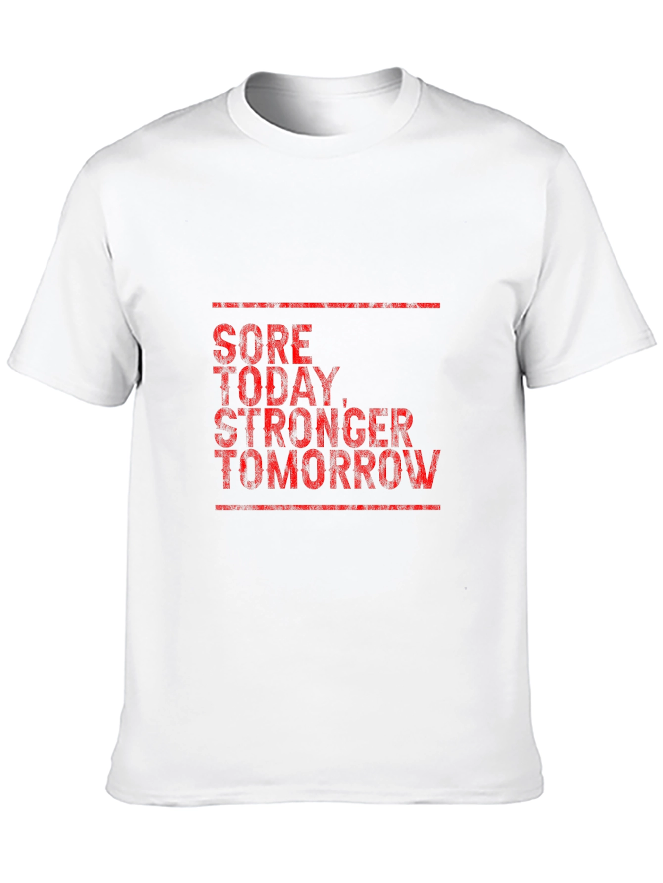 Sore Today Stronger Tomorrow Mens Graphic Tee