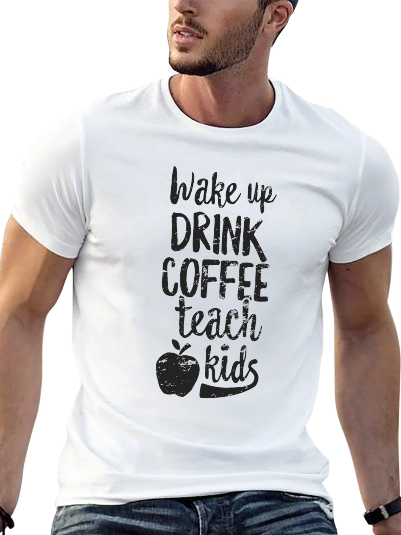 Wake Up Drink Coffee Teach Kids Graphic Tee