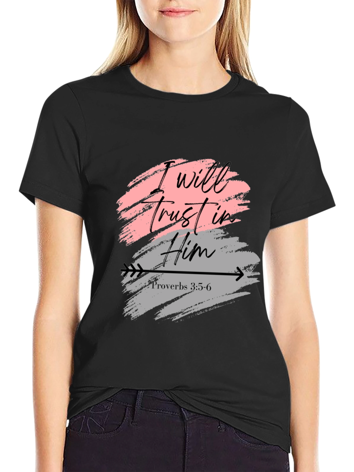 Trust in Him Black T-Shirt