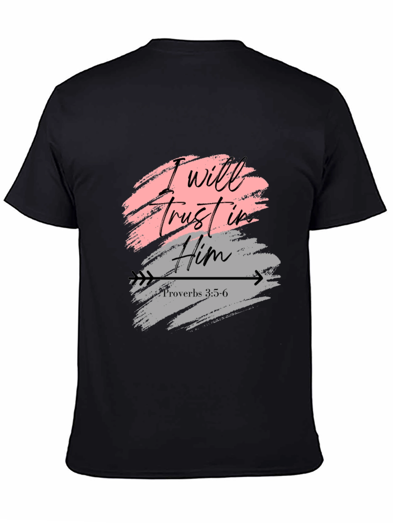 Trust in Him Black T-Shirt