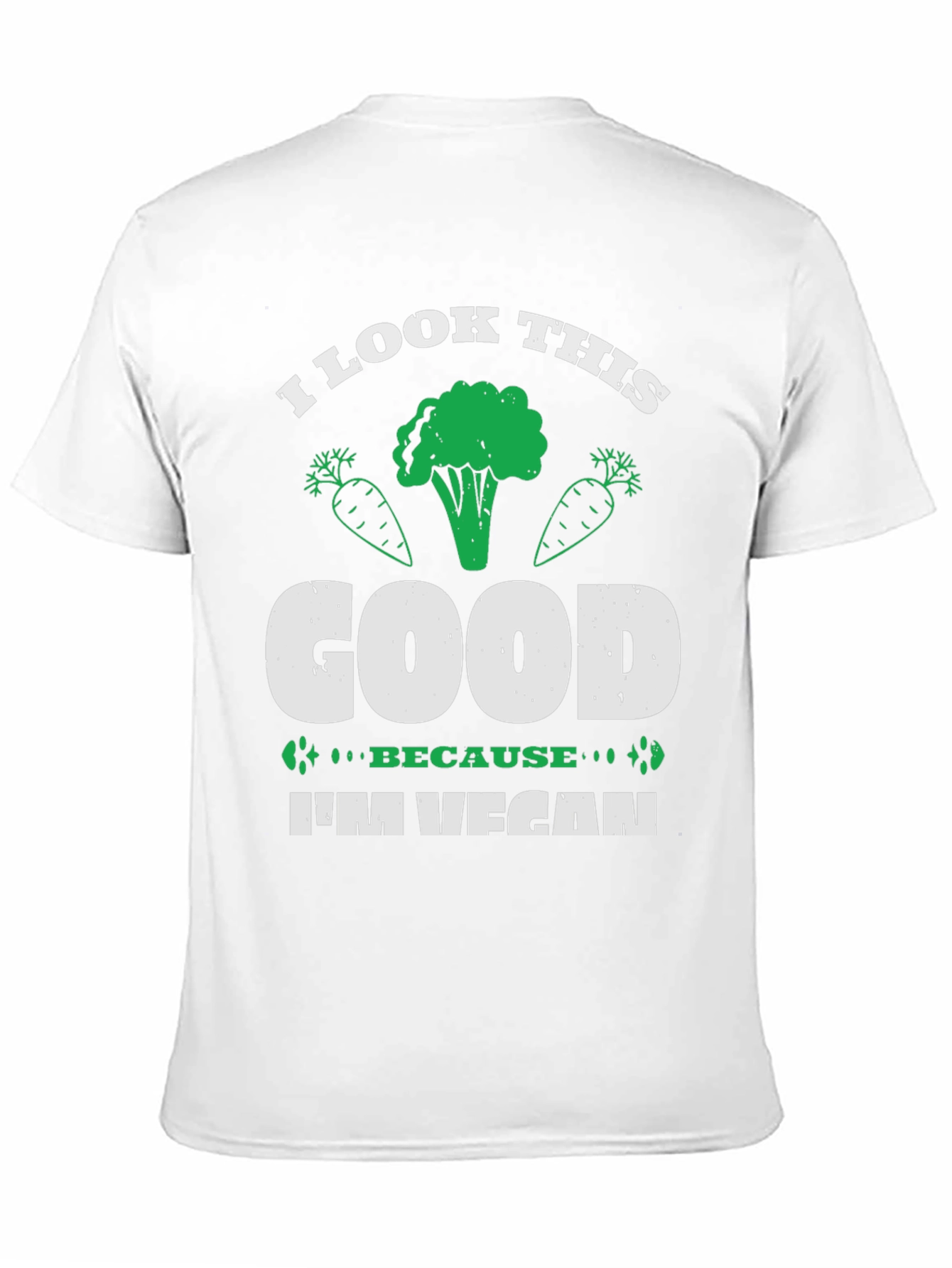 Vegan T-Shirt - I Look This Good