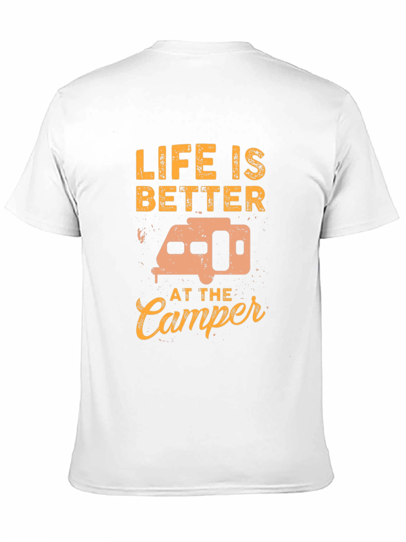 Life is Better at the Camper T-Shirt