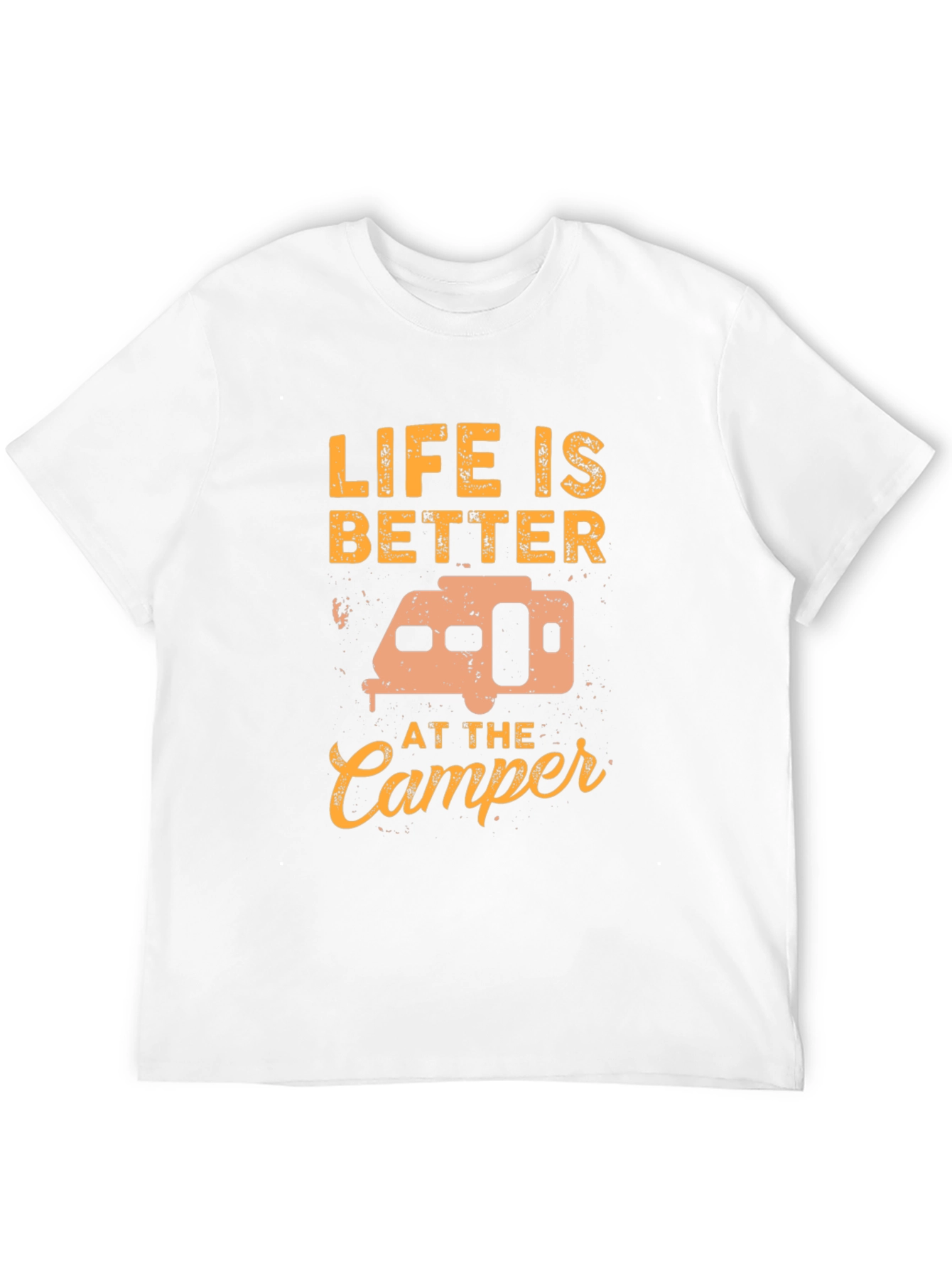 Life is Better at the Camper T-Shirt