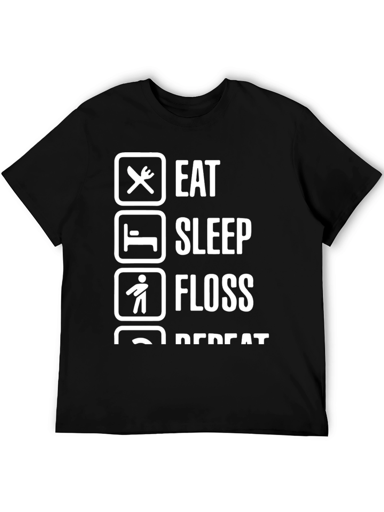 Eat Sleep Floss Repeat Graphic Tee
