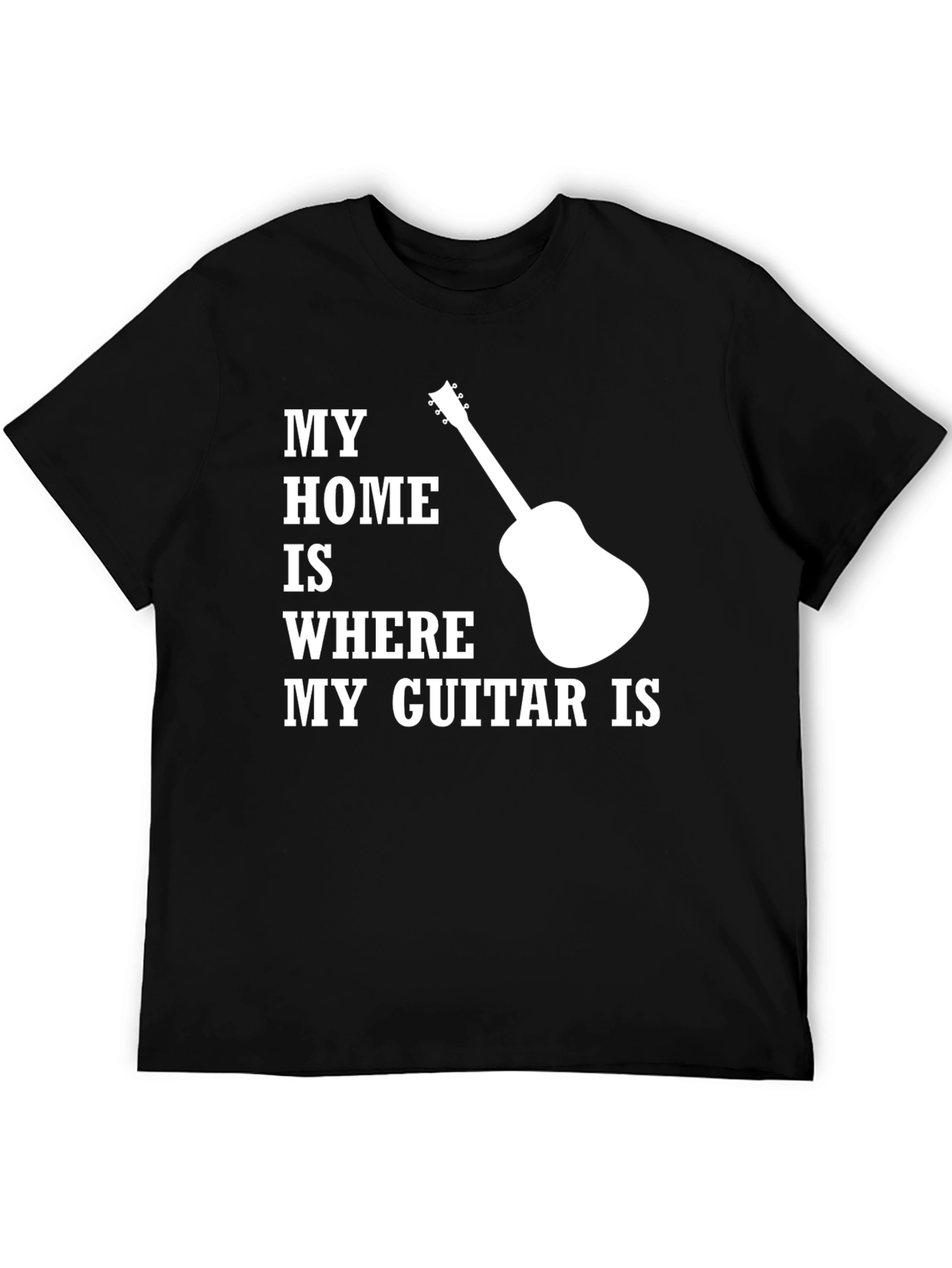 My Home Is Where My Guitar Is T-Shirt