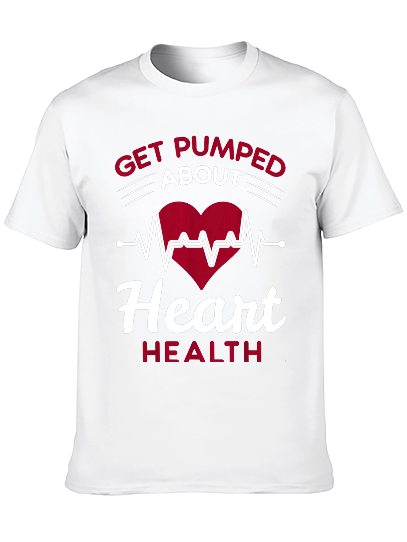 Get Pumped About Heart Health T-Shirt