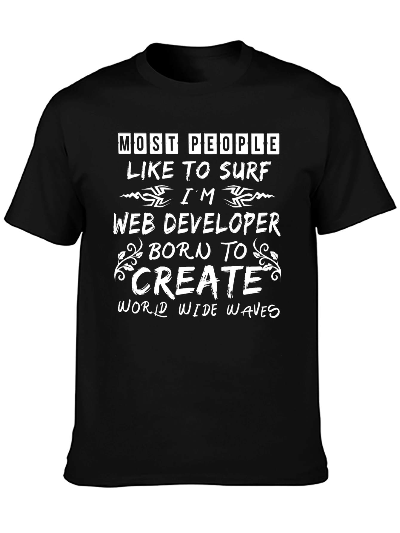 Web Developer T-Shirt: Born to Create Waves