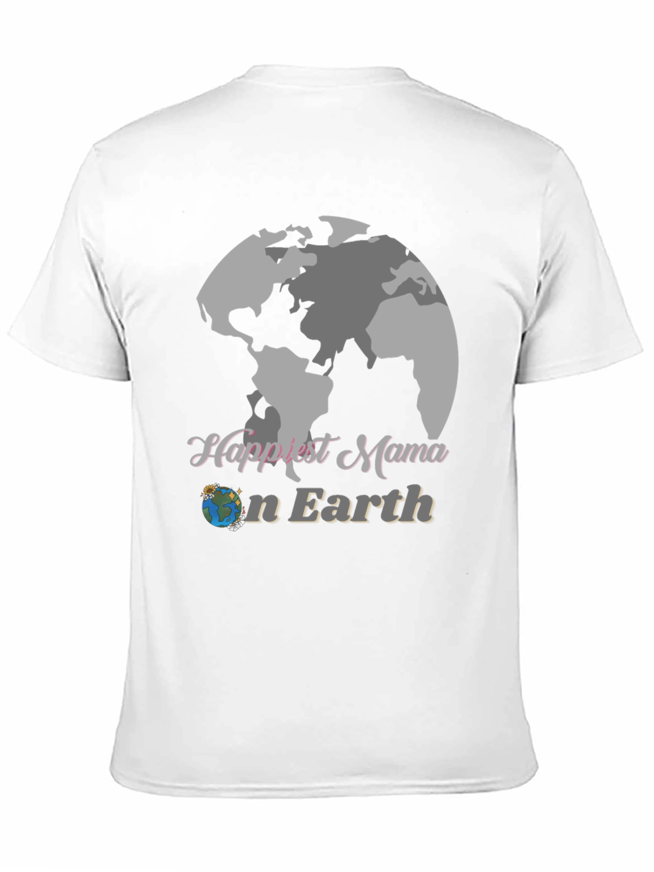 Happiest Mama Earth T-Shirt