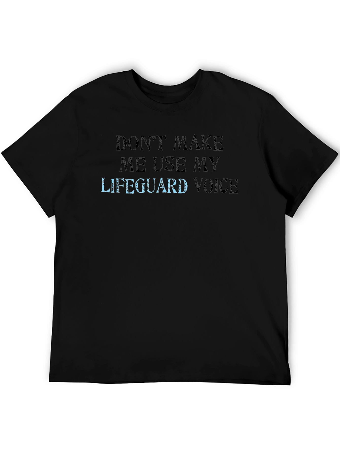 Lifeguard Voice Graphic Tee - Funny Slogan T-Shirt