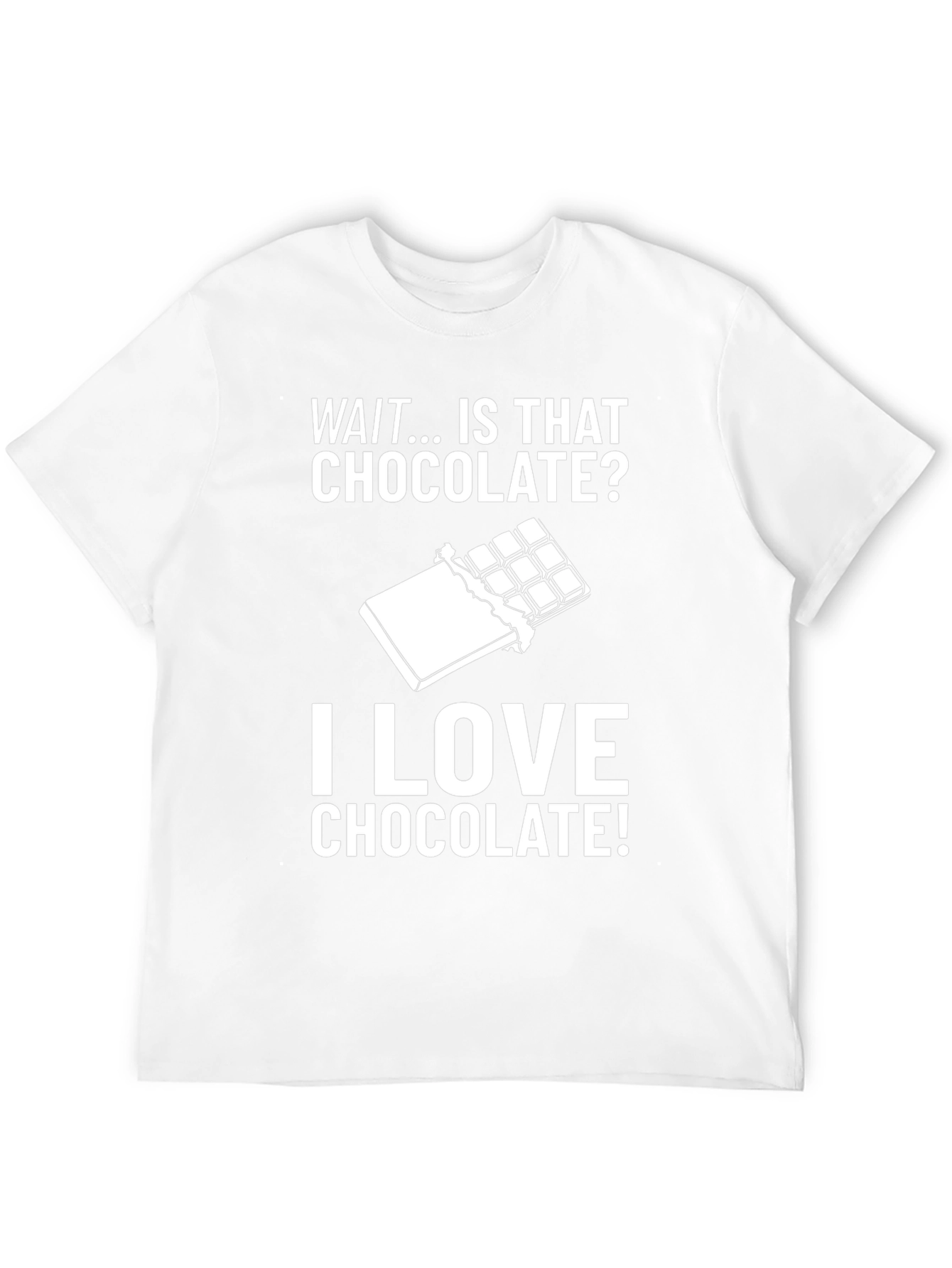 Funny Chocolate Lover T-Shirt - Is That Chocolate? Tee
