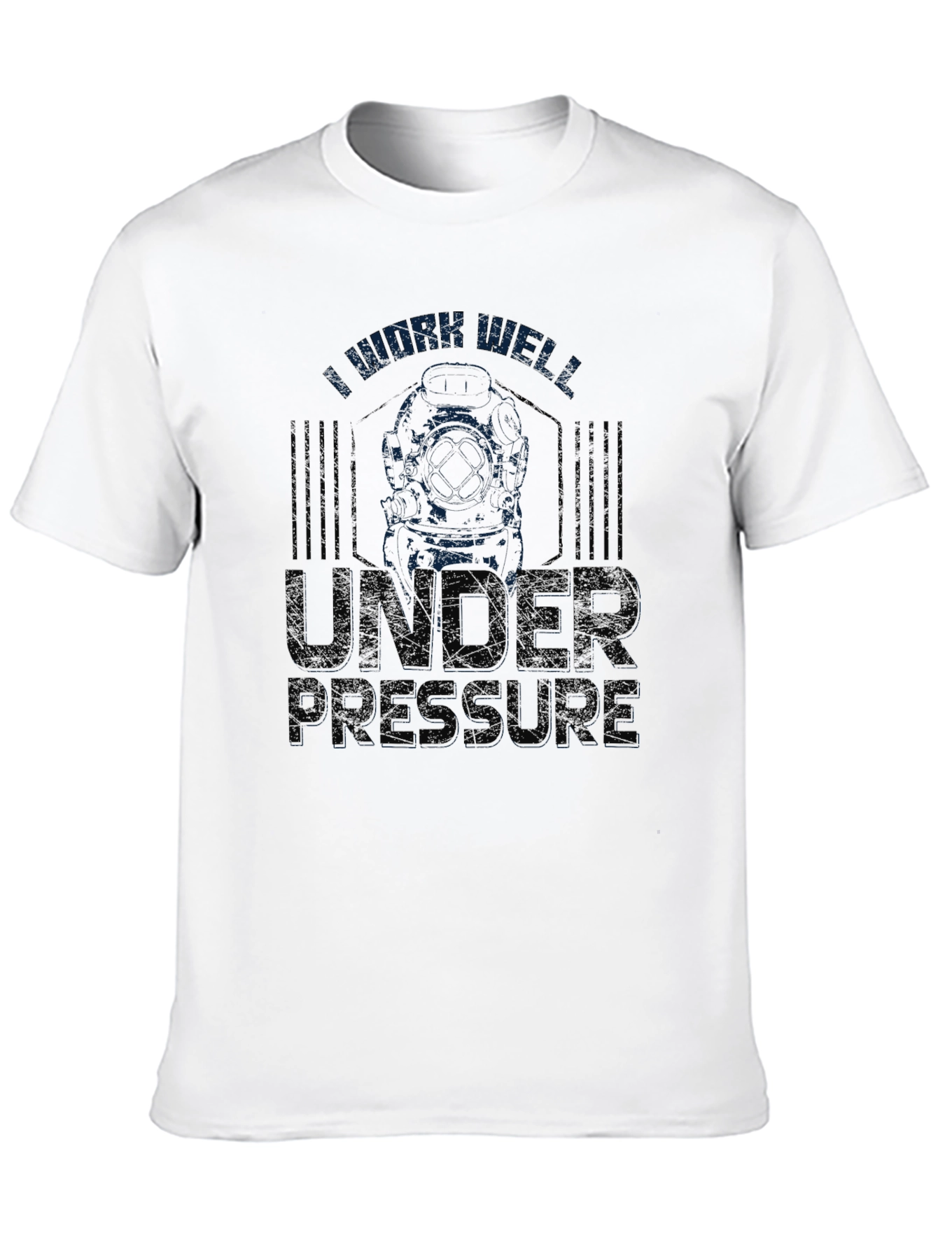 I Work Well Under Pressure T-Shirt