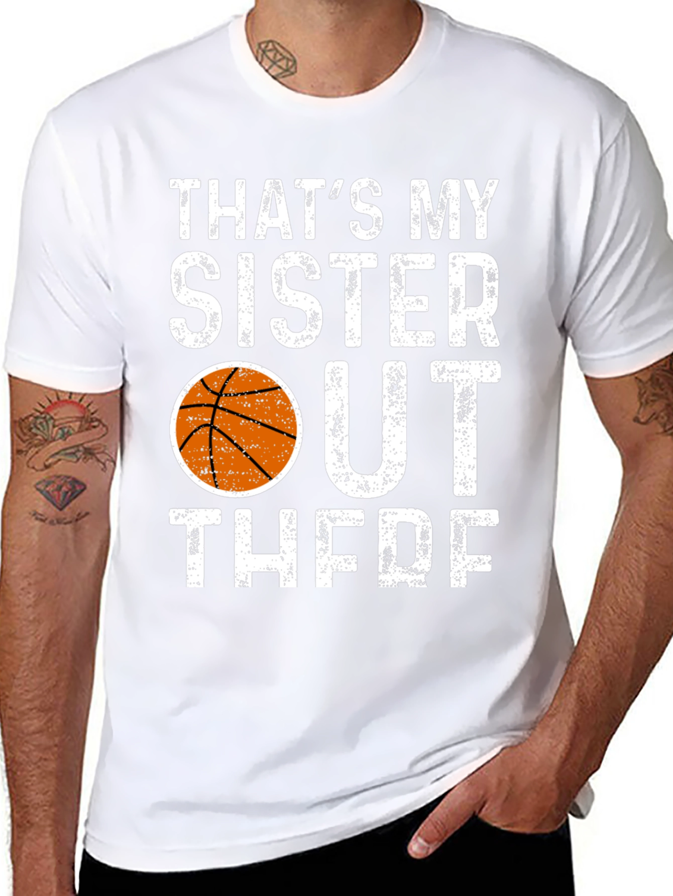 Thats My Sister Out There Basketball T-Shirt