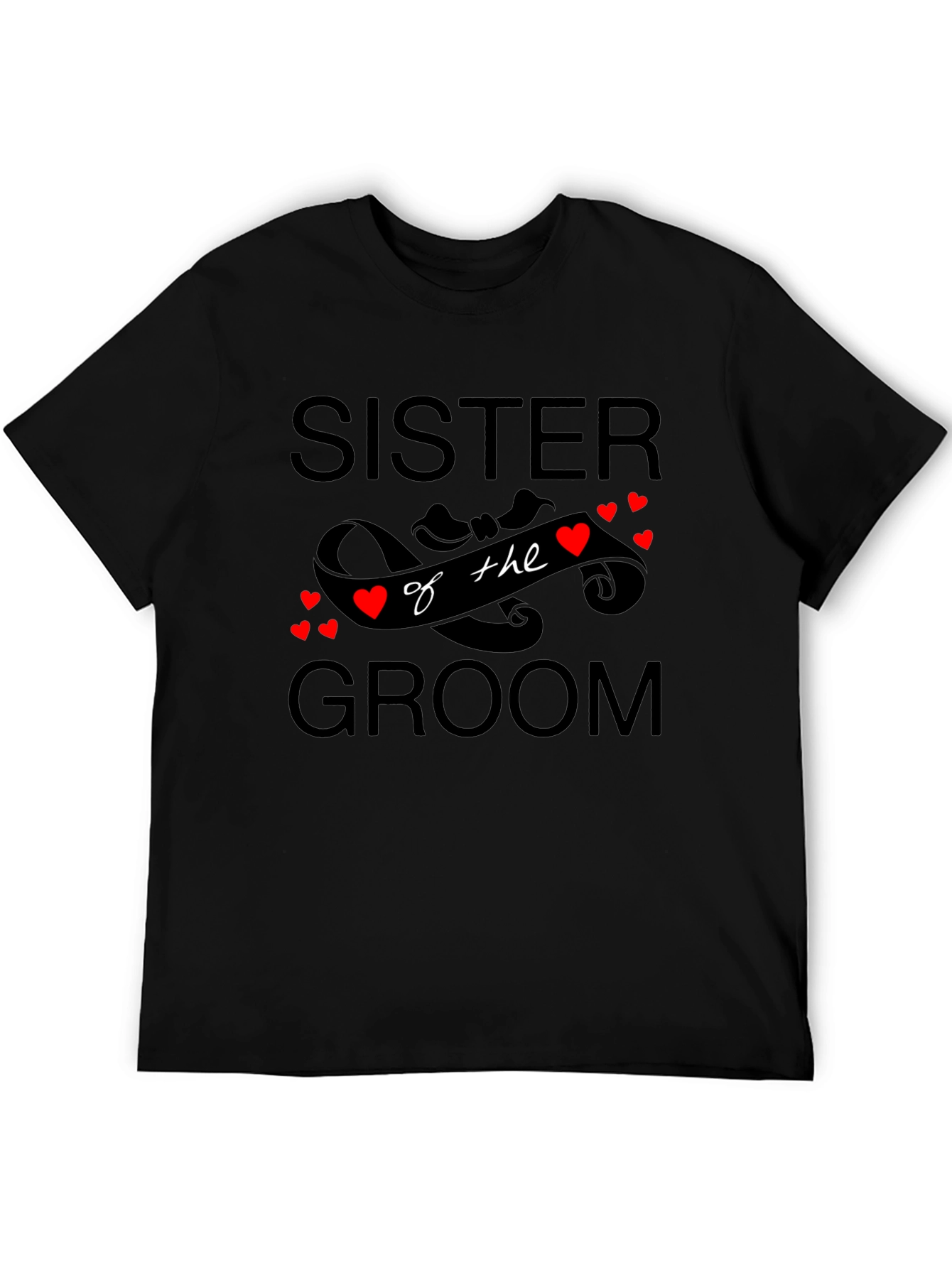 Sister of the Groom Black T-Shirt