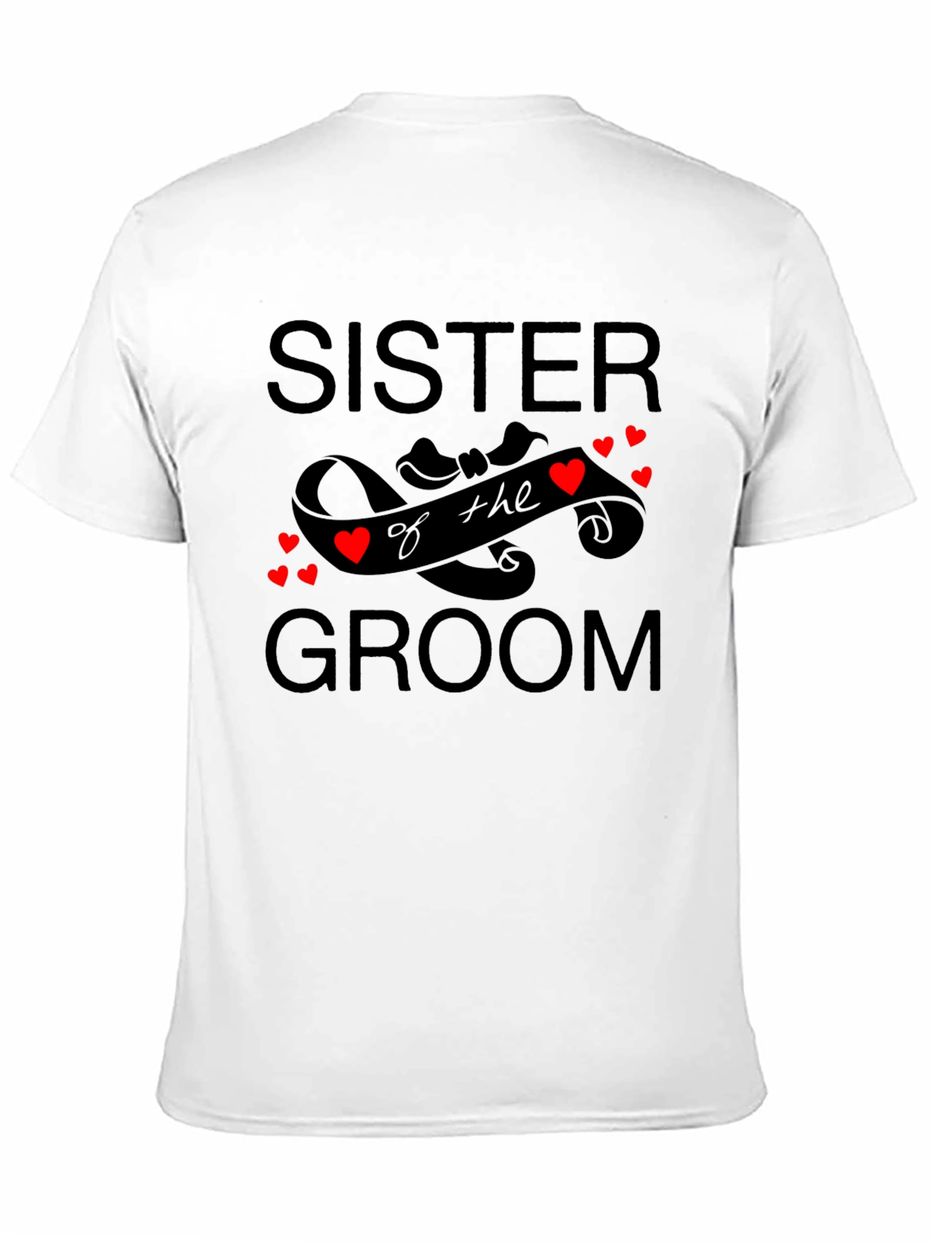 Sister of the Groom Black T-Shirt